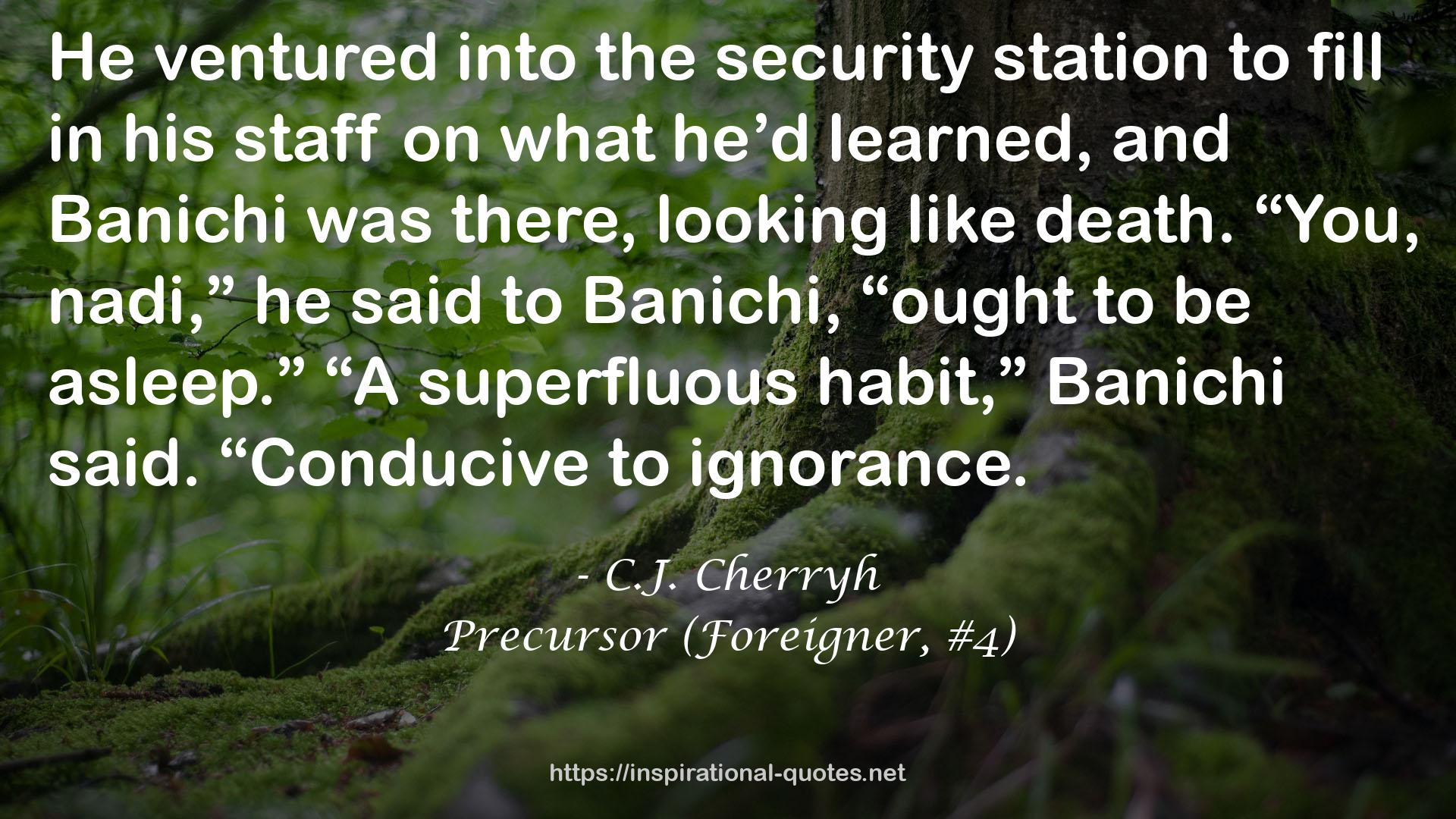 Precursor (Foreigner, #4) QUOTES