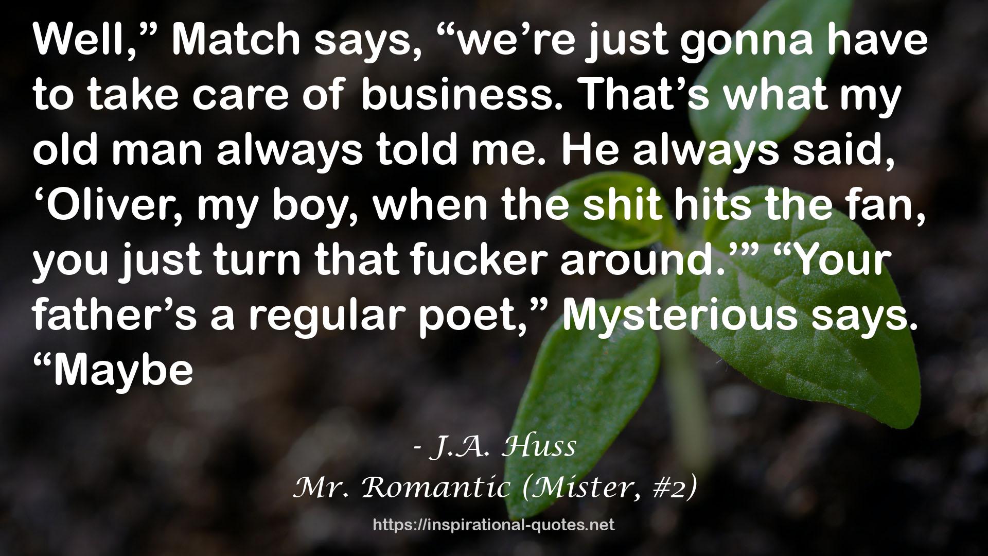 Mr. Romantic (Mister, #2) QUOTES