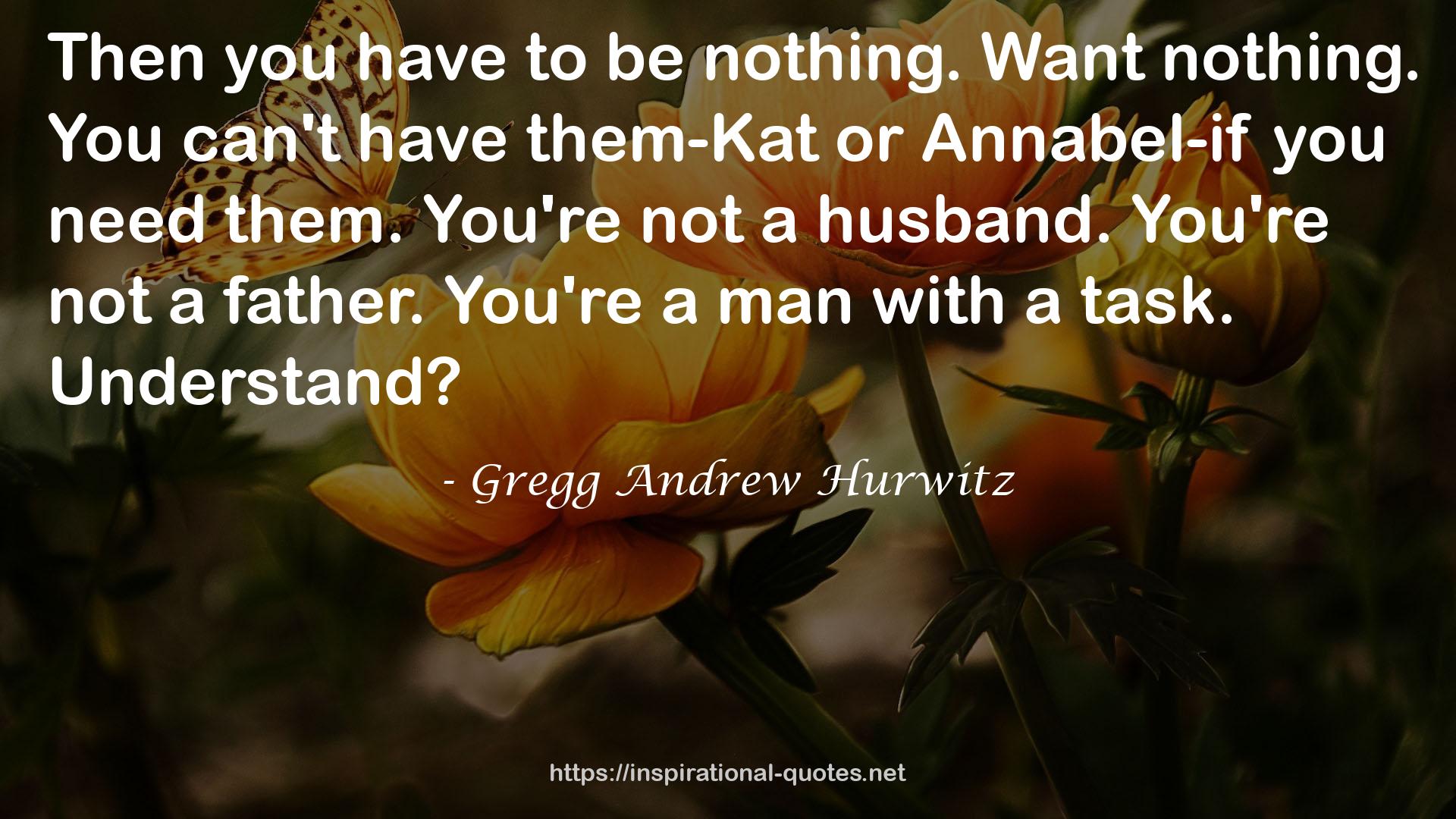 Gregg Andrew Hurwitz QUOTES