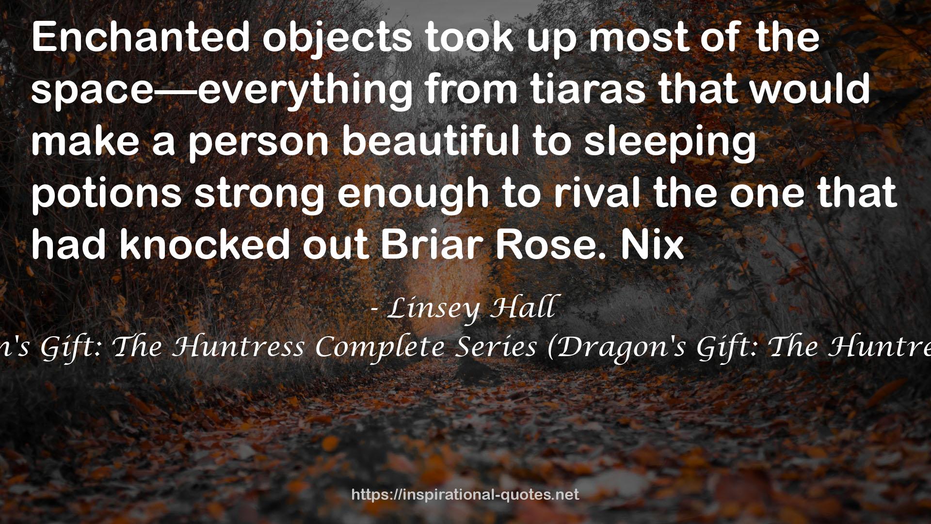 Dragon's Gift: The Huntress Complete Series (Dragon's Gift: The Huntress #1-5) QUOTES