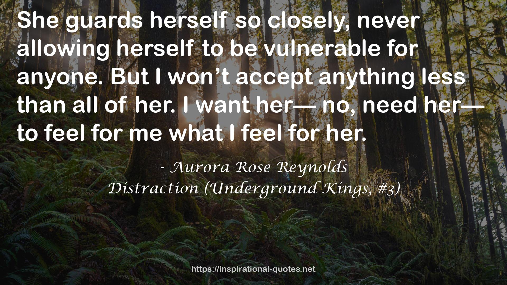 Distraction (Underground Kings, #3) QUOTES
