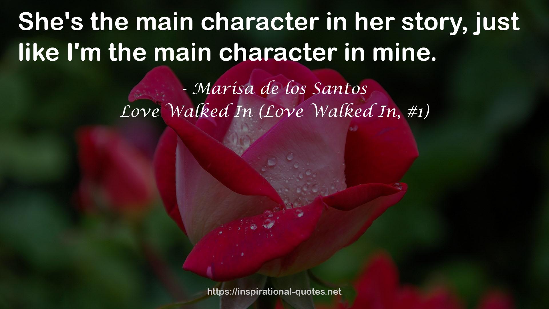 Love Walked In (Love Walked In, #1) QUOTES