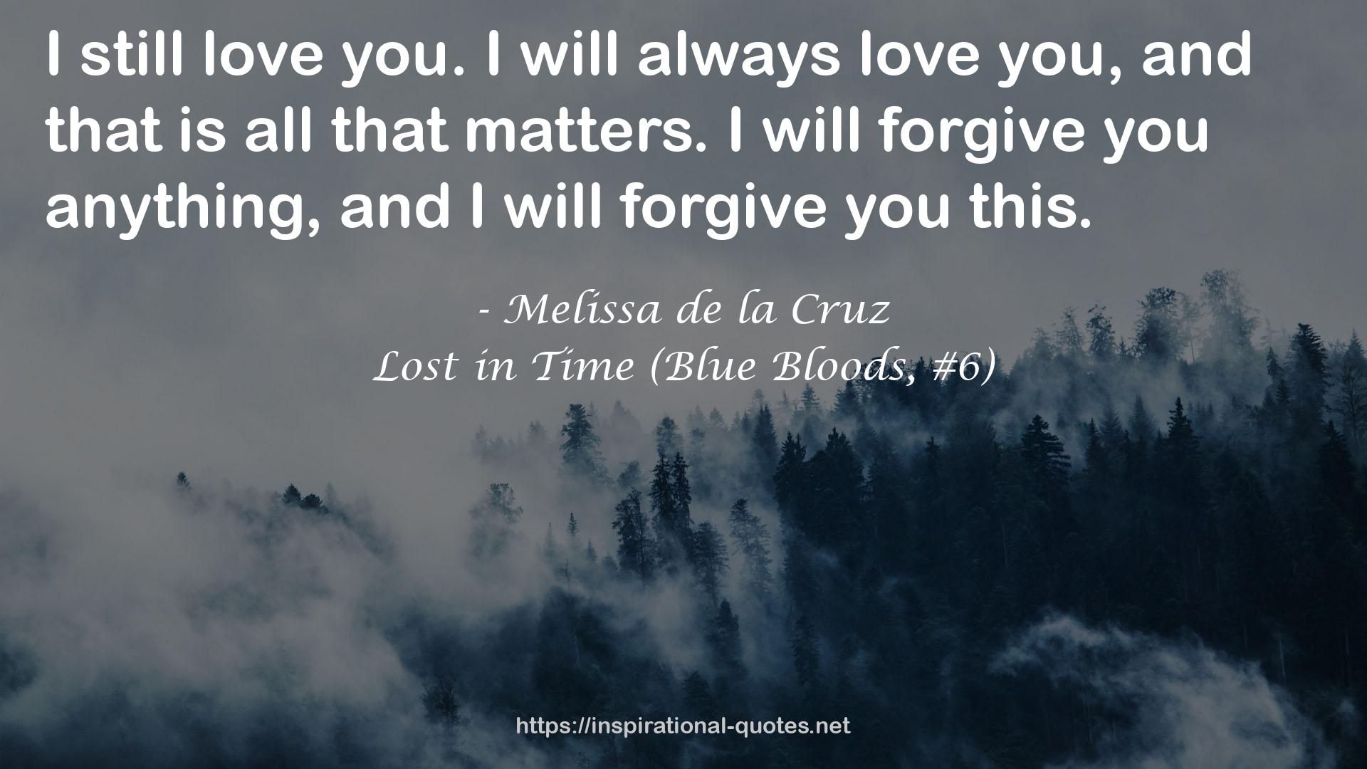 Lost in Time (Blue Bloods, #6) QUOTES