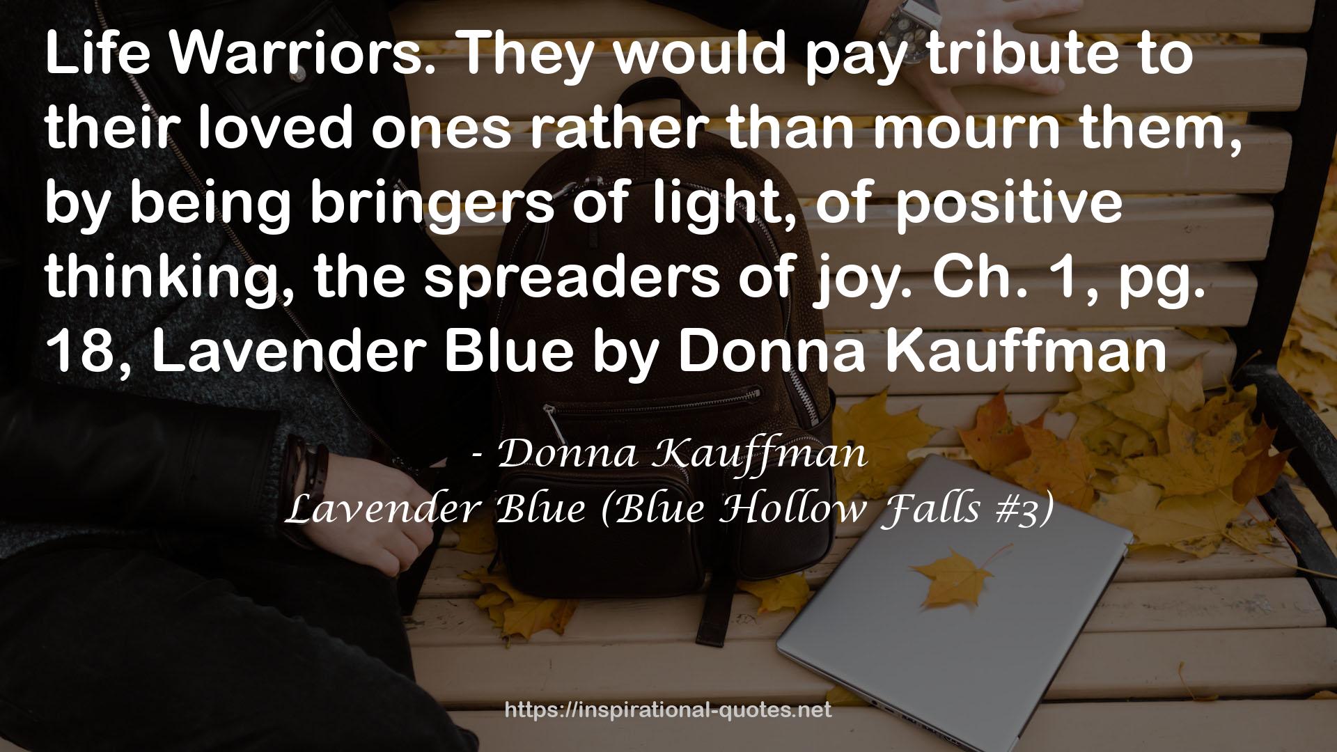 Lavender Blue (Blue Hollow Falls #3) QUOTES