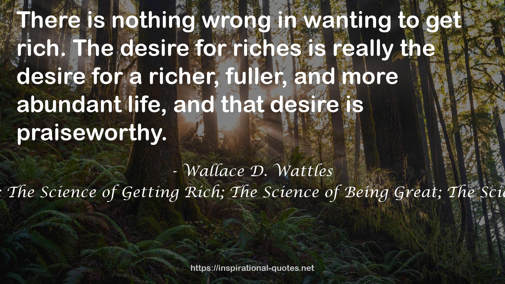 Wallace D. Wattles QUOTES