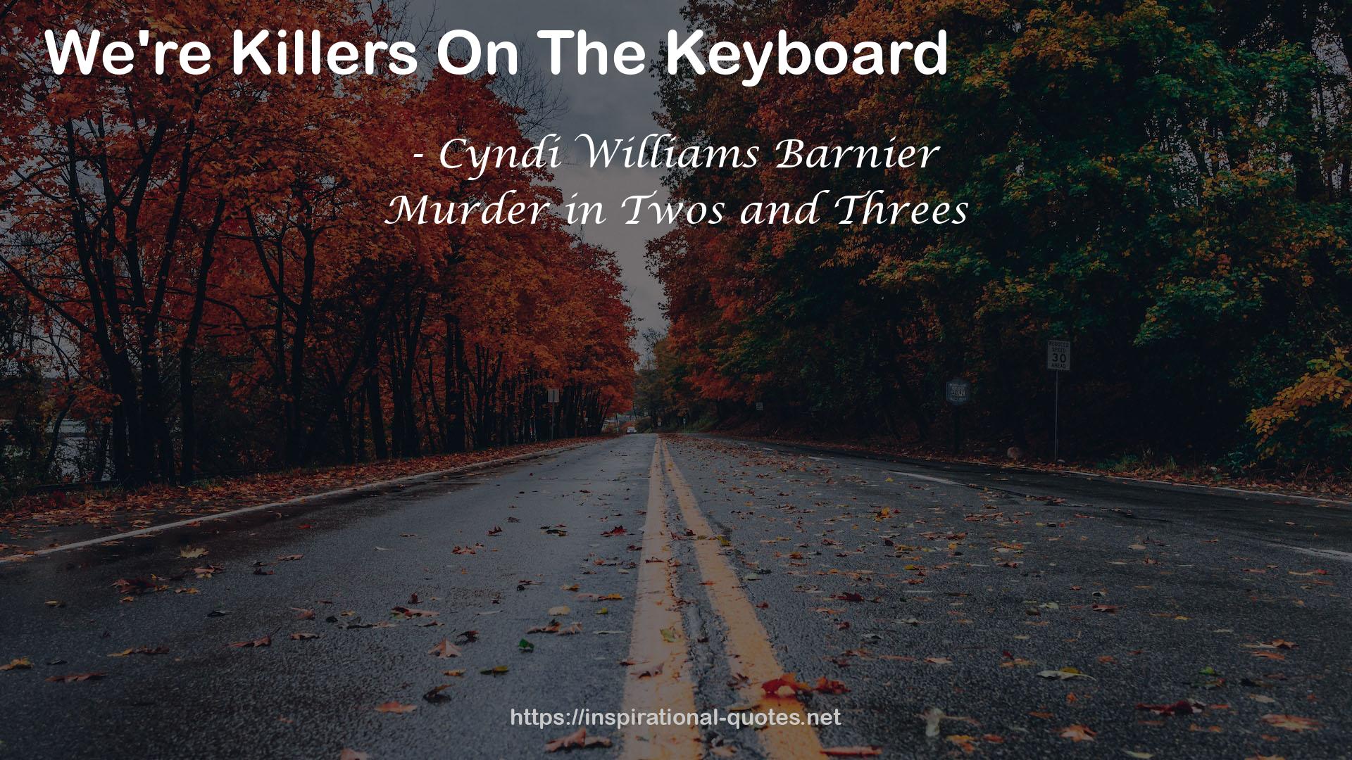 Cyndi Williams Barnier QUOTES