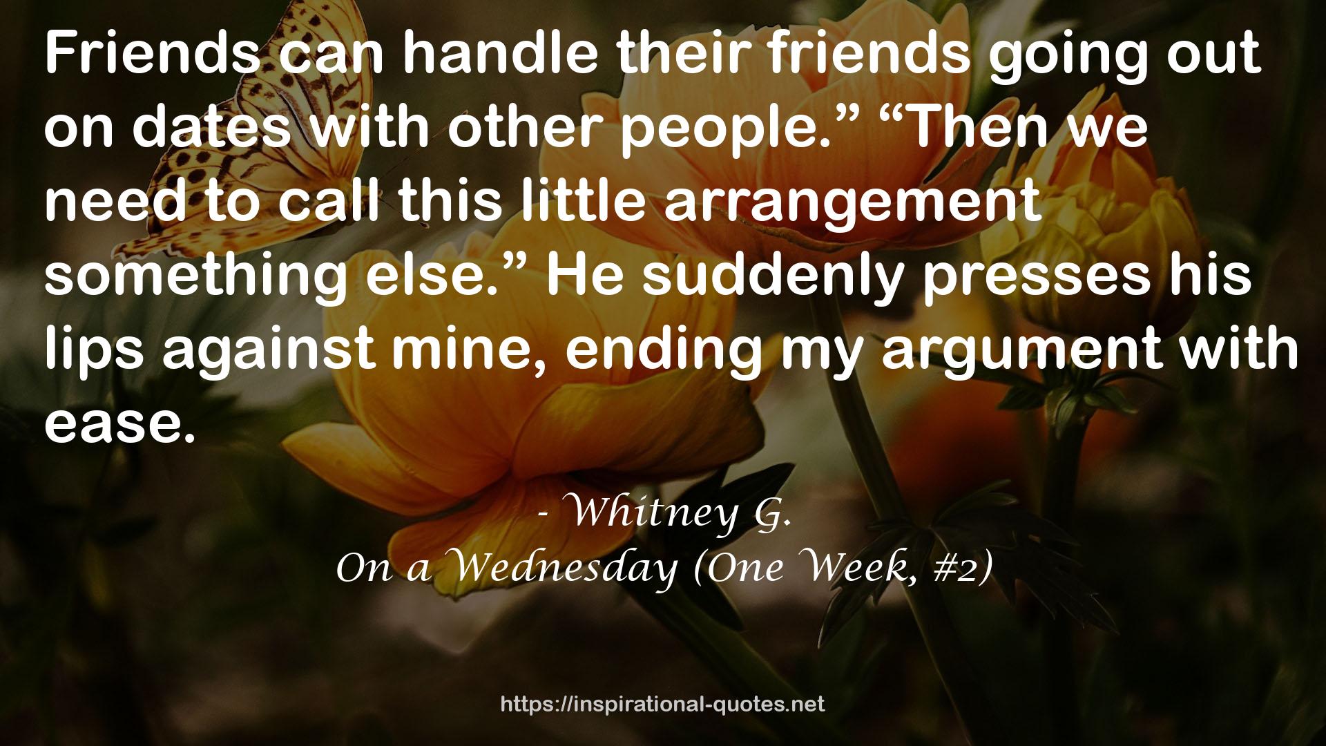On a Wednesday (One Week, #2) QUOTES