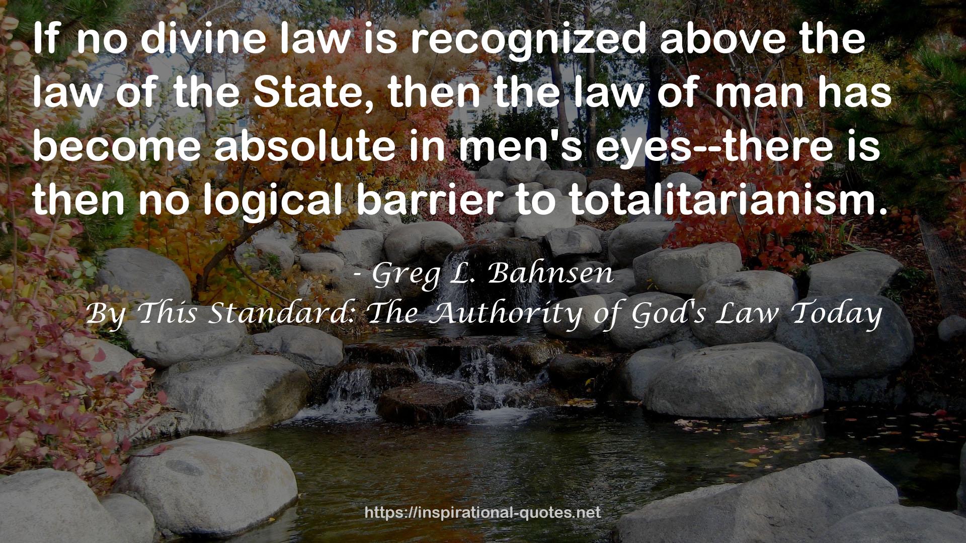 By This Standard: The Authority of God's Law Today QUOTES