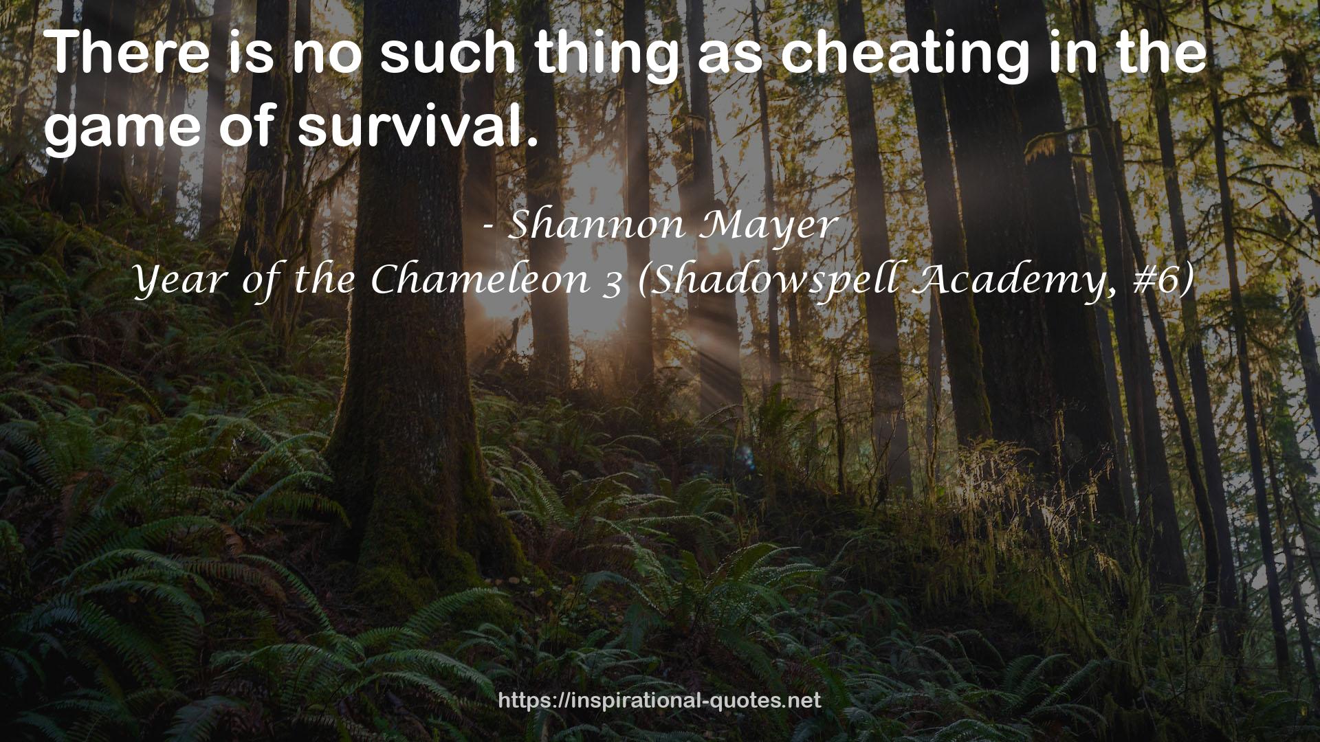 Year of the Chameleon 3 (Shadowspell Academy, #6) QUOTES