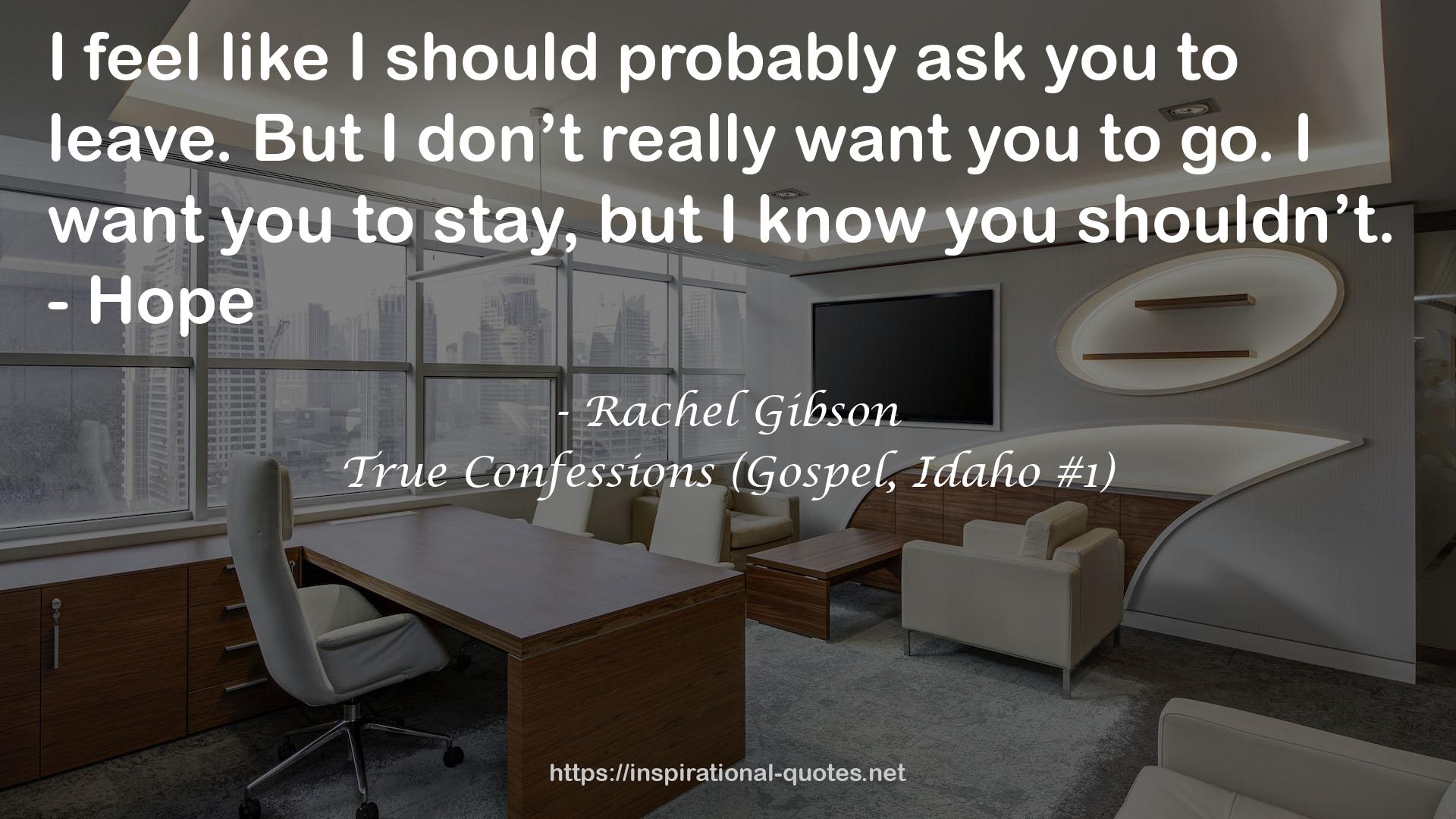 True Confessions (Gospel, Idaho #1) QUOTES