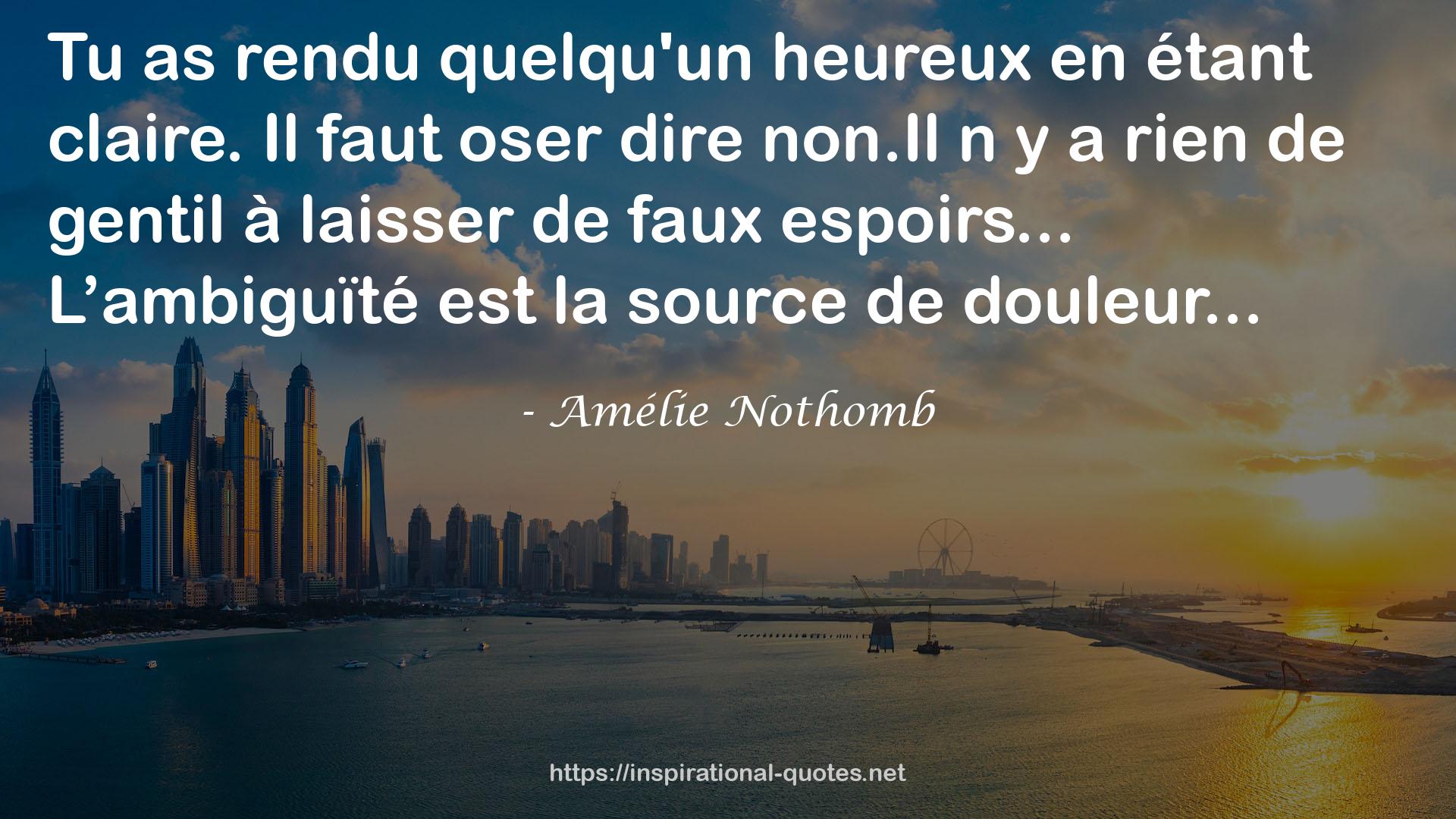 Amélie Nothomb QUOTES