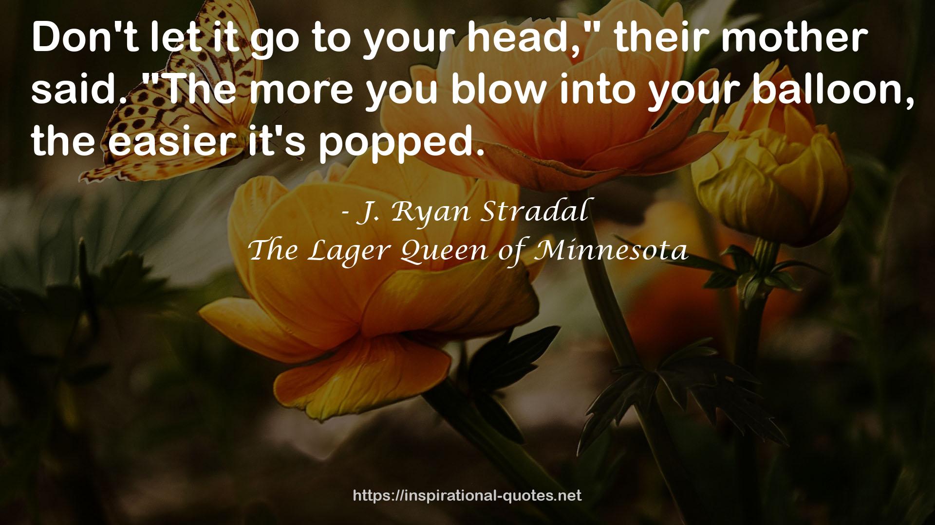 The Lager Queen of Minnesota QUOTES