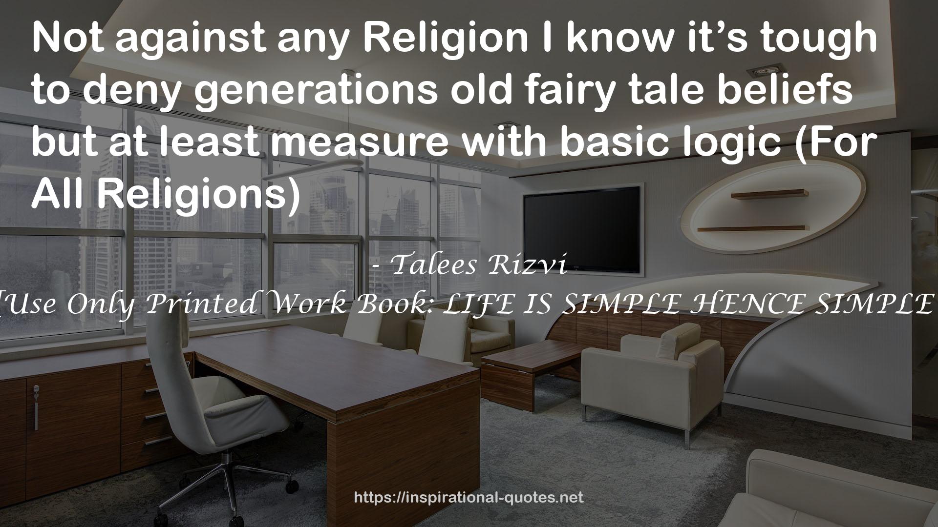 Talees Rizvi QUOTES