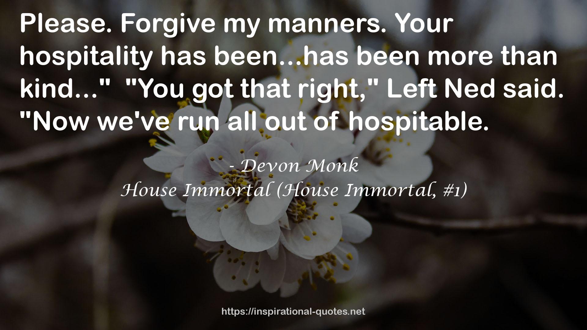 House Immortal (House Immortal, #1) QUOTES