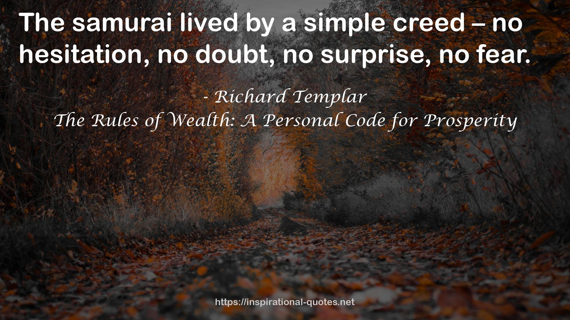 The Rules of Wealth: A Personal Code for Prosperity QUOTES
