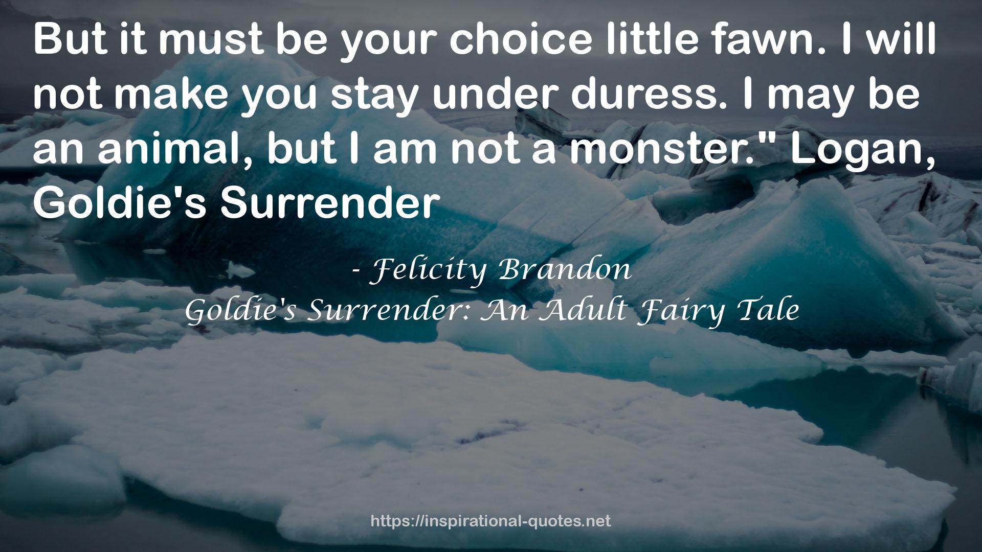 Goldie's Surrender: An Adult Fairy Tale QUOTES