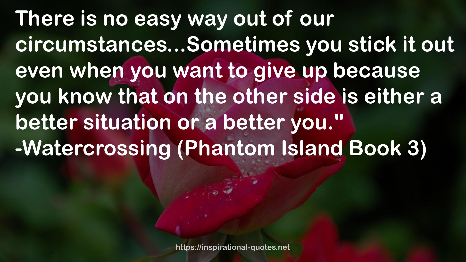 (Phantom Island Book  QUOTES