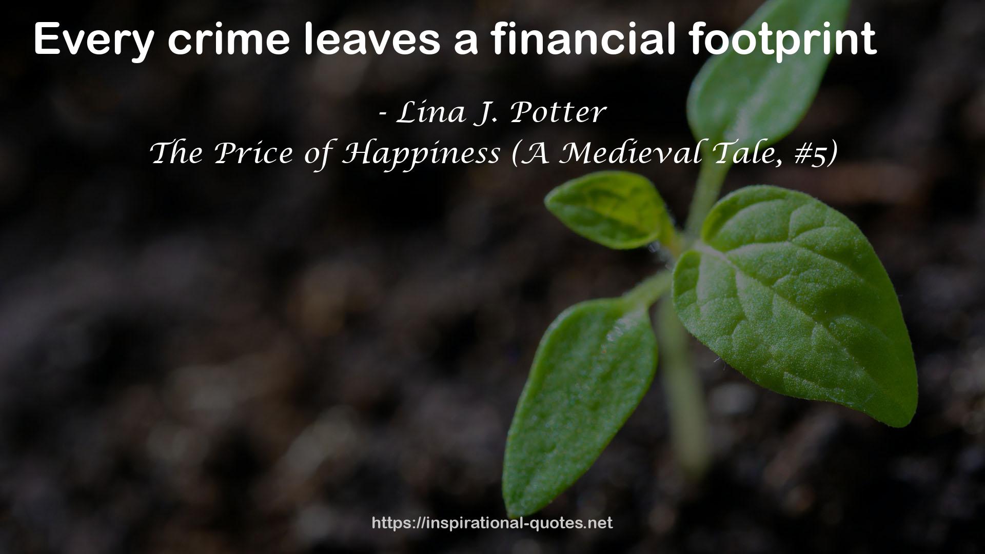 The Price of Happiness (A Medieval Tale, #5) QUOTES