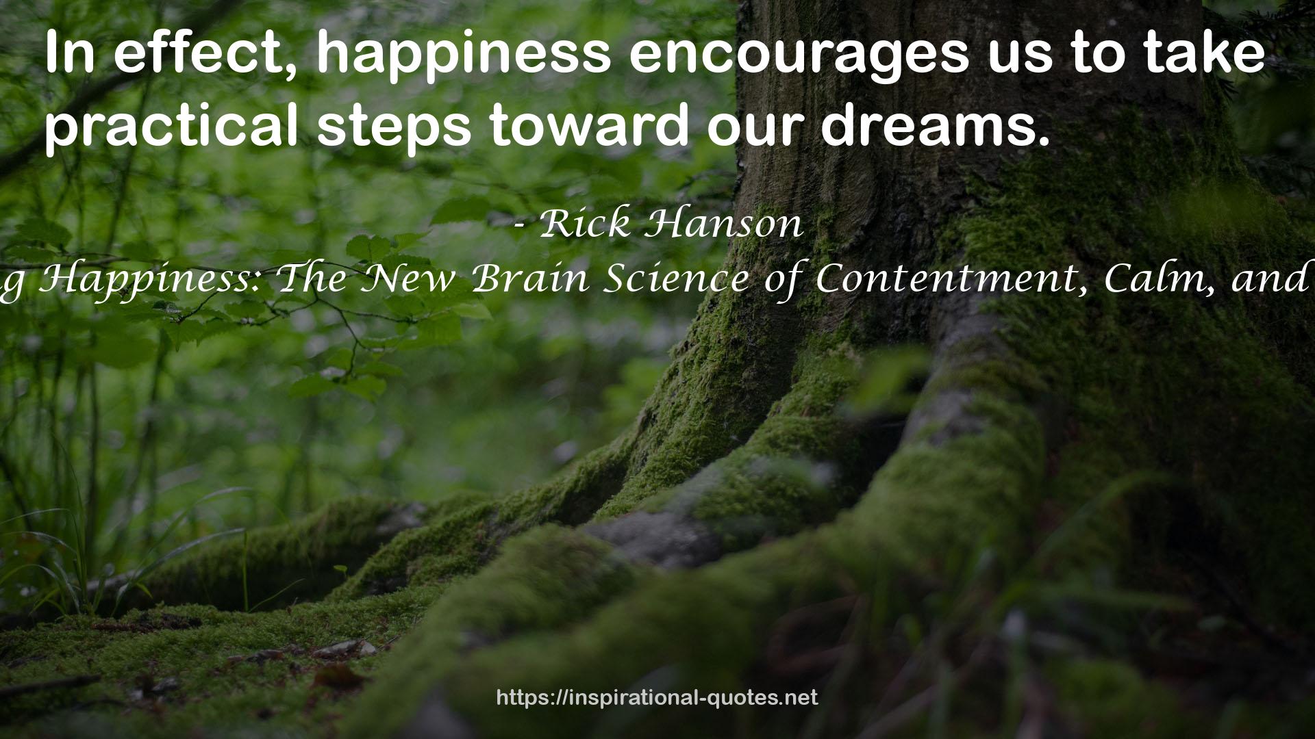 Hardwiring Happiness: The New Brain Science of Contentment, Calm, and Confidence QUOTES