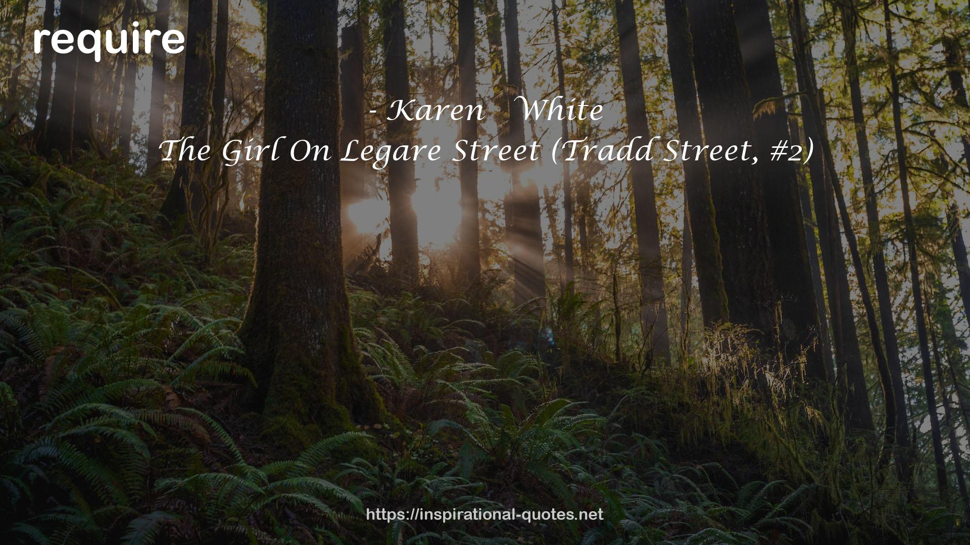 The Girl On Legare Street (Tradd Street, #2) QUOTES