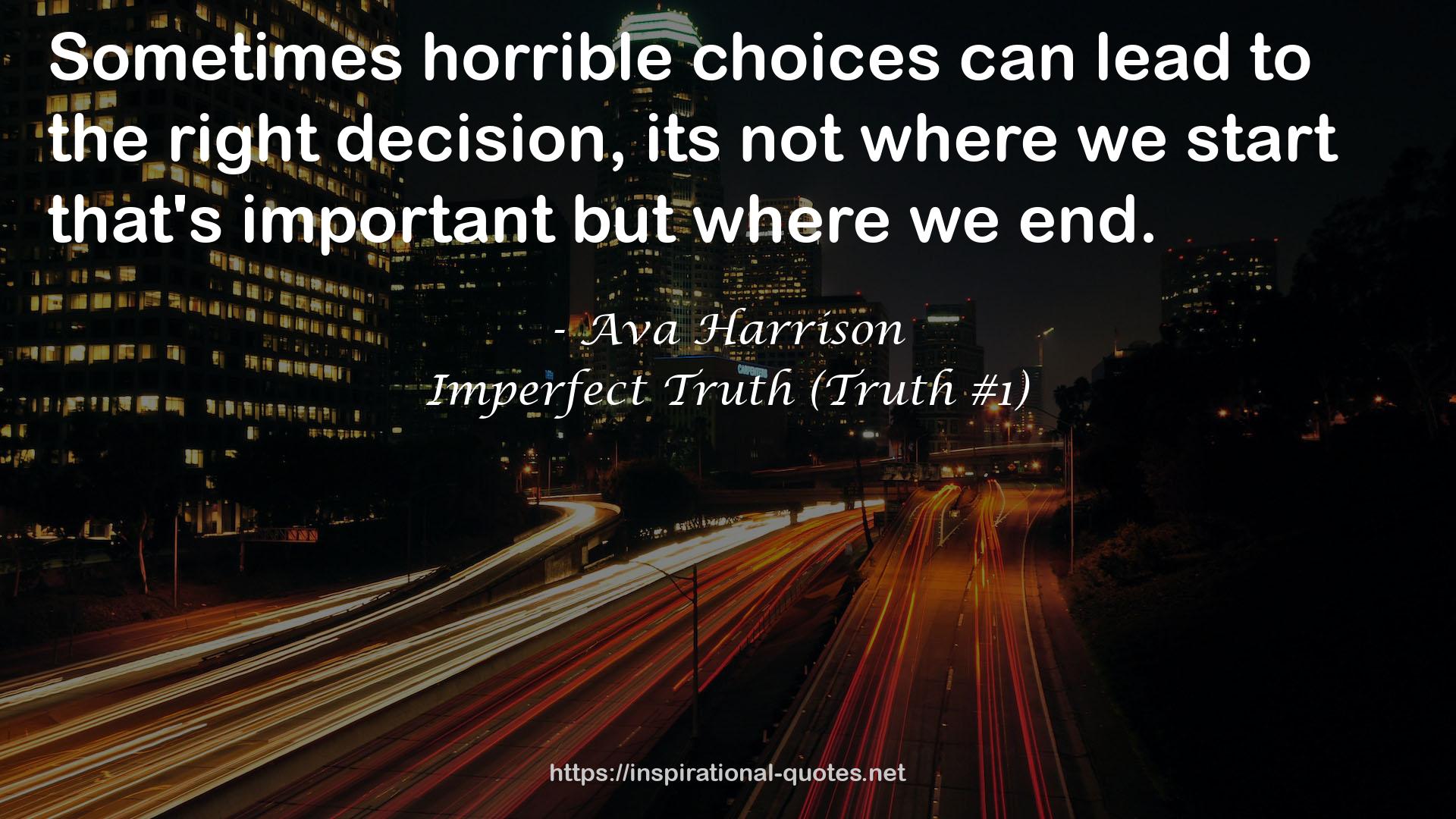 horrible choices  QUOTES
