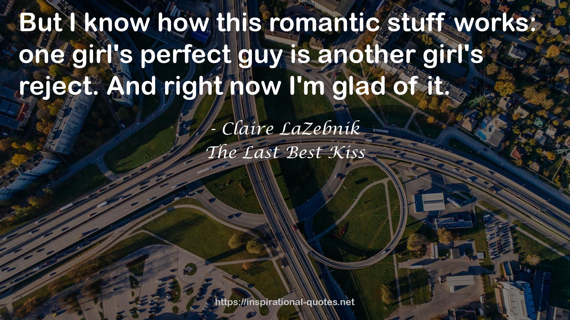 The Last Best Kiss QUOTES