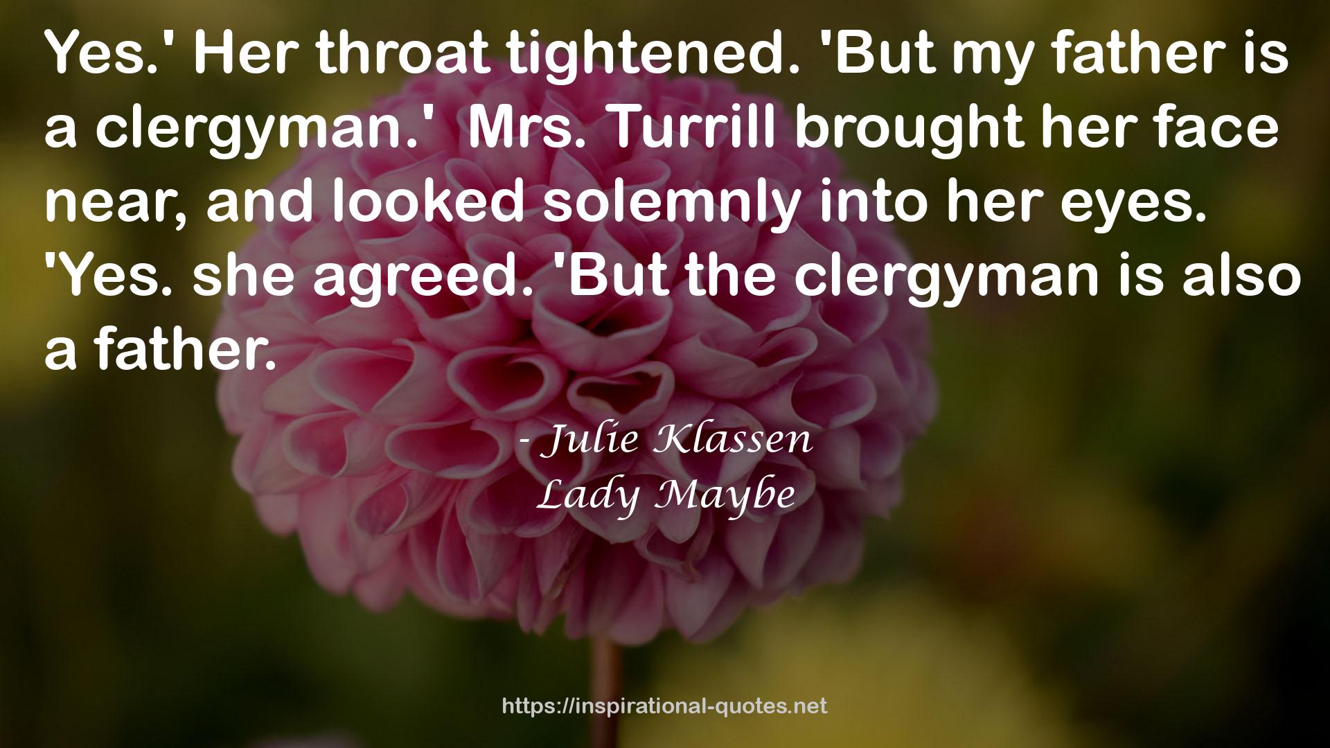 Lady Maybe QUOTES