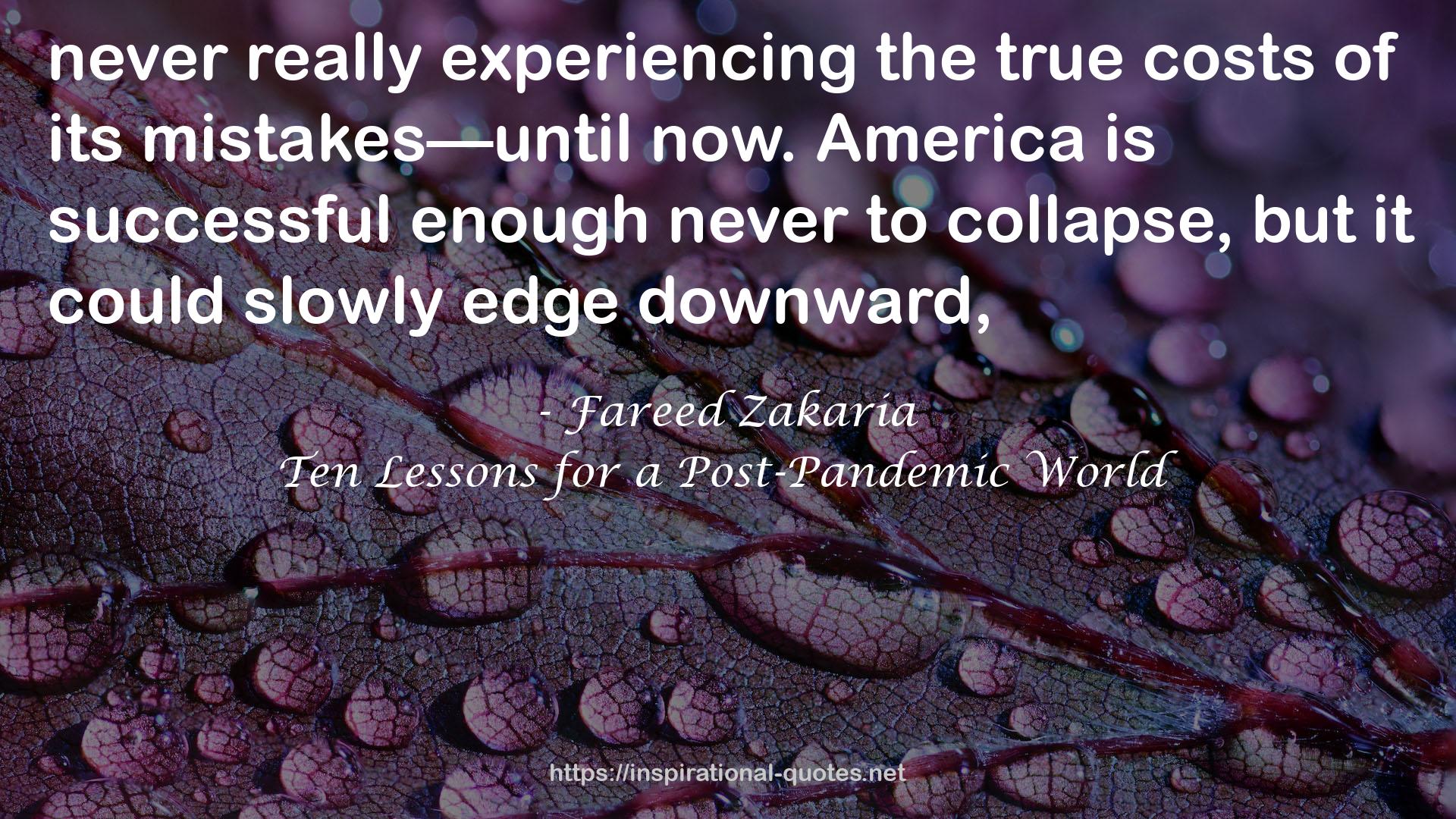 Ten Lessons for a Post-Pandemic World QUOTES