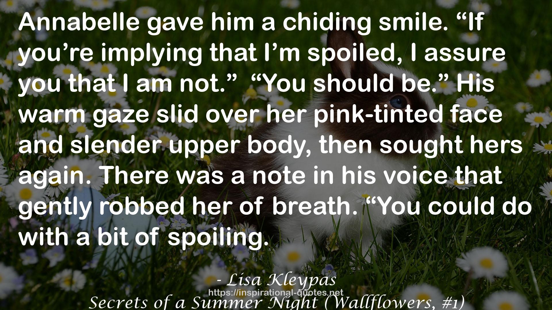 Secrets of a Summer Night (Wallflowers, #1) QUOTES