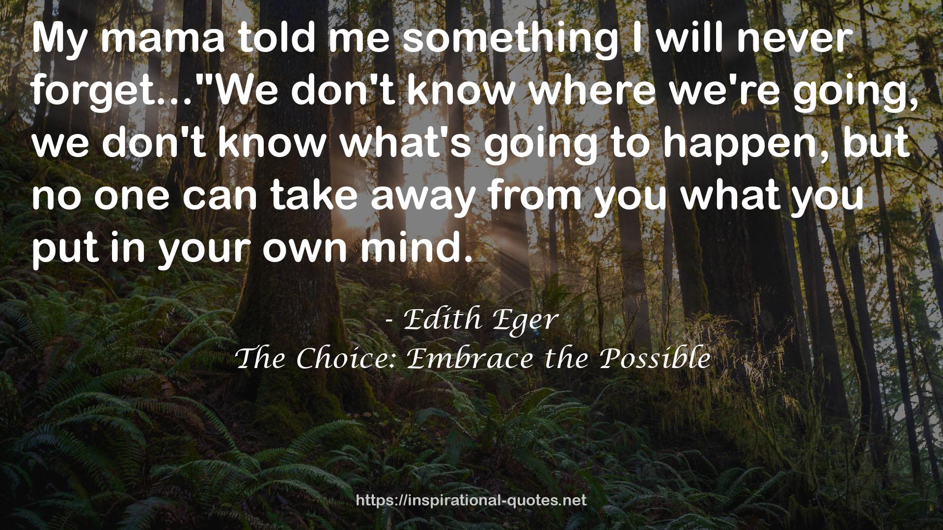 Edith Eger QUOTES