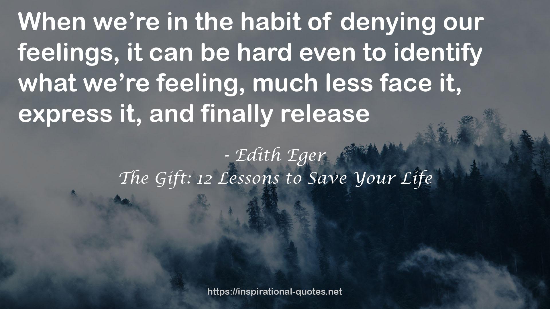 Edith Eger QUOTES