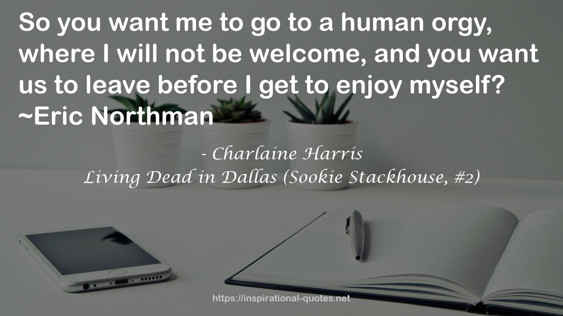Living Dead in Dallas (Sookie Stackhouse, #2) QUOTES