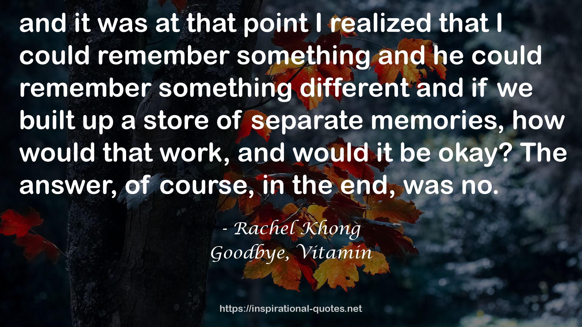 Goodbye, Vitamin QUOTES