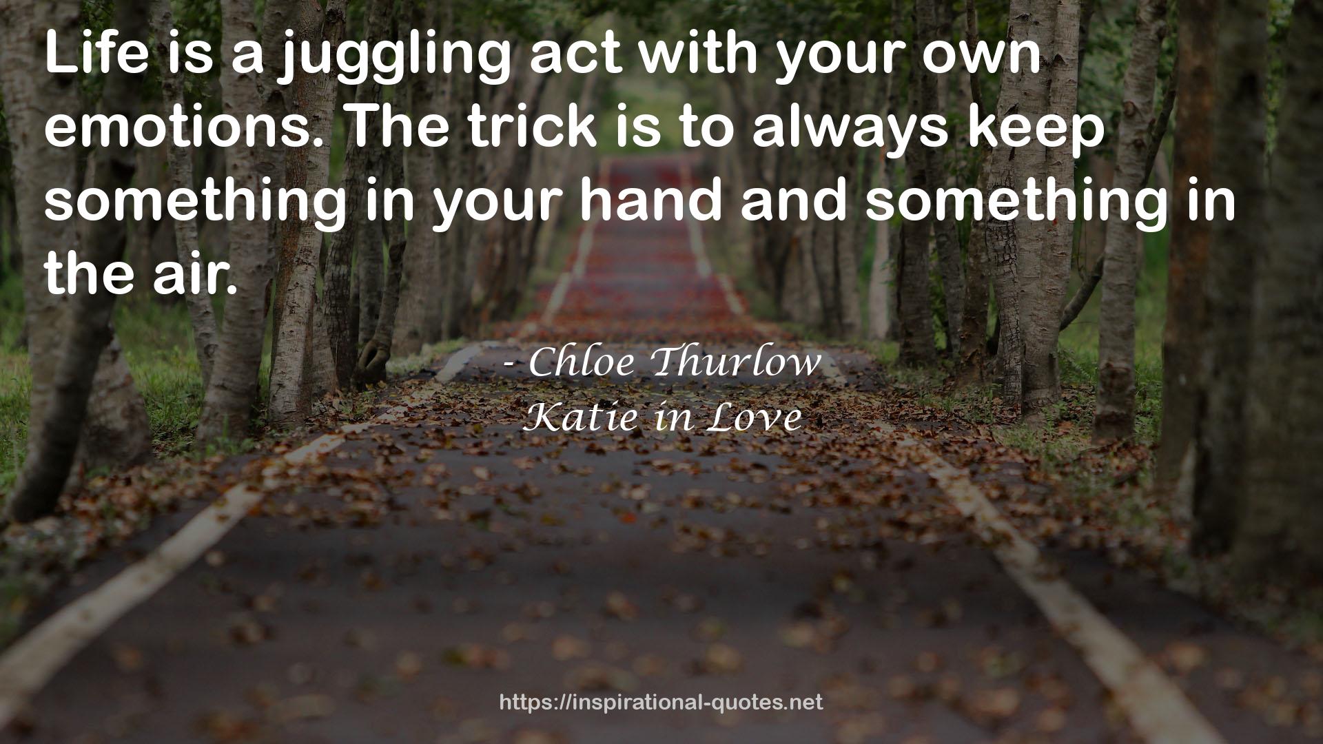 a juggling act  QUOTES
