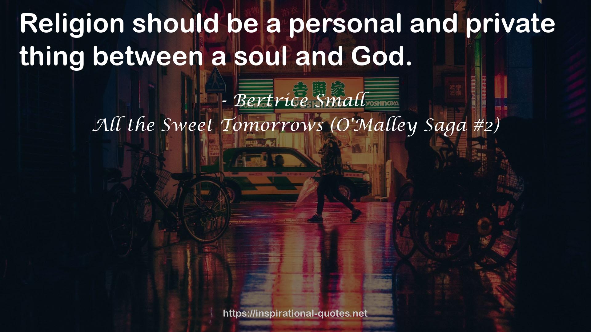 All the Sweet Tomorrows (O'Malley Saga #2) QUOTES