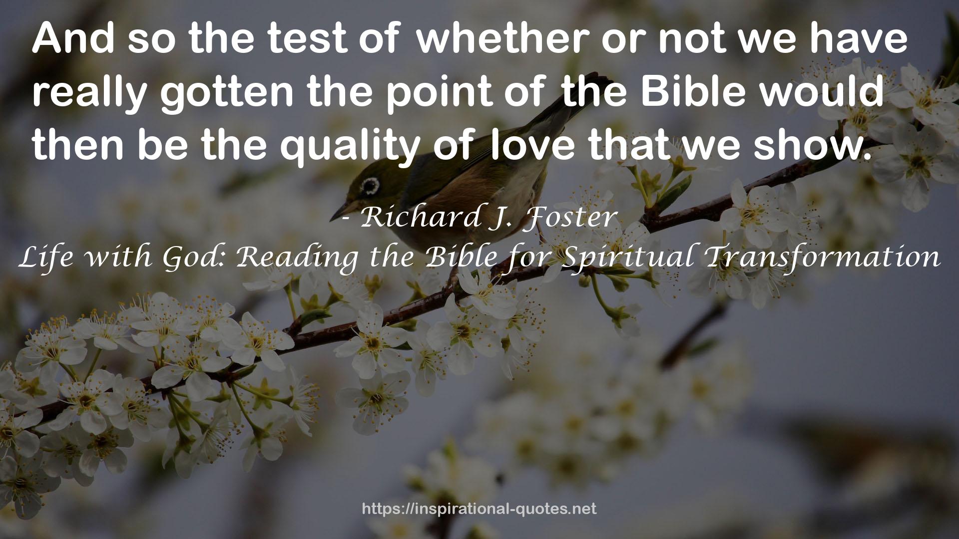 Life with God: Reading the Bible for Spiritual Transformation QUOTES
