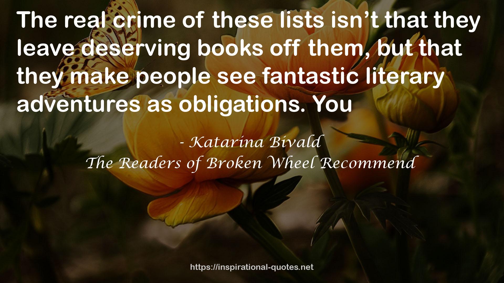 The Readers of Broken Wheel Recommend QUOTES