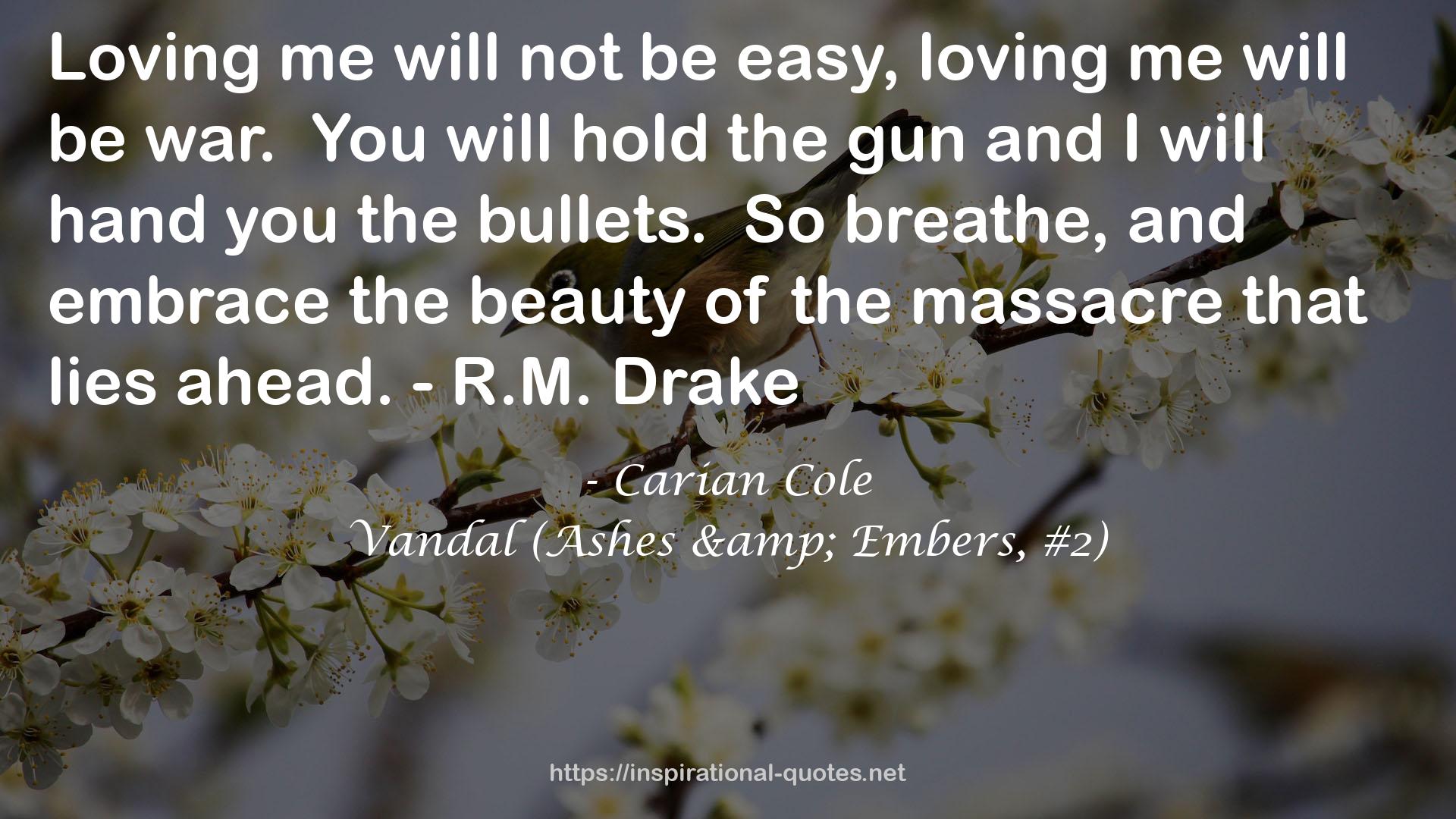 Vandal (Ashes & Embers, #2) QUOTES