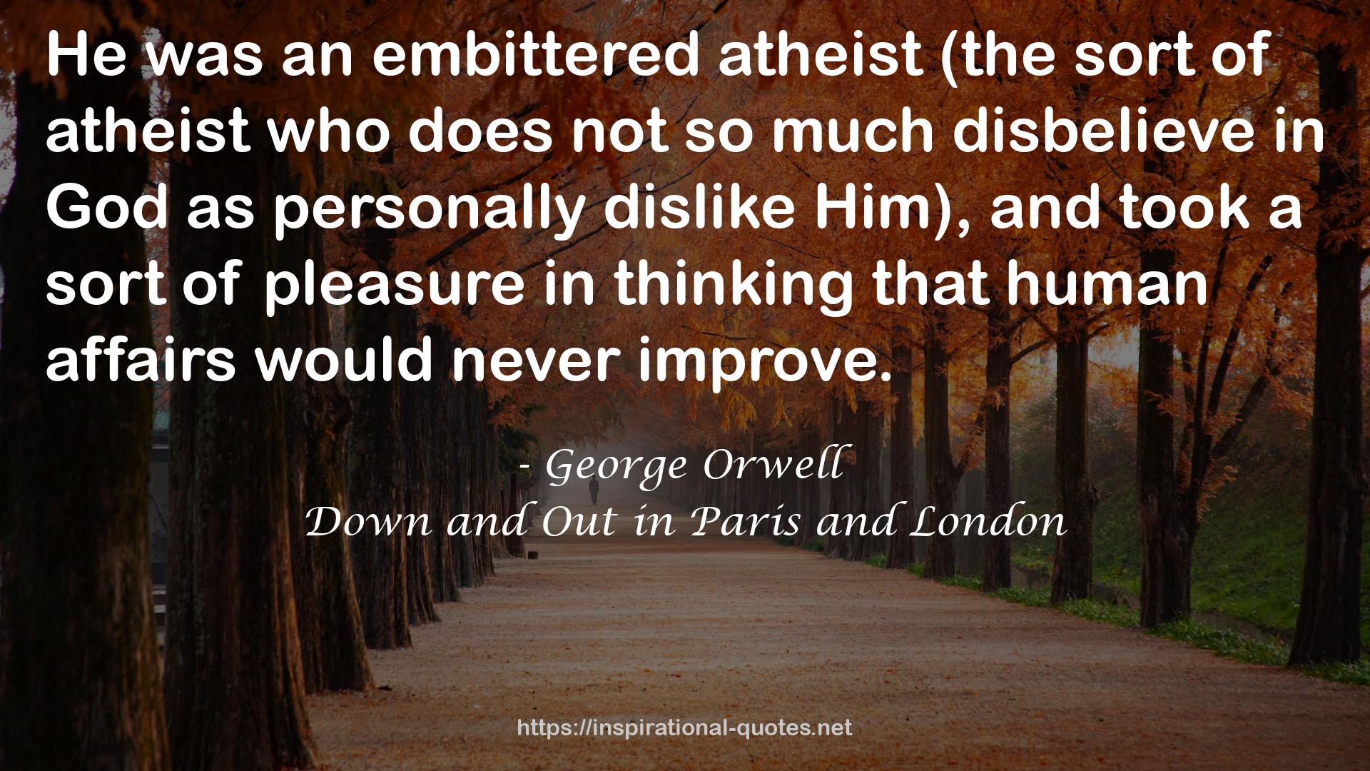 an embittered atheist  QUOTES