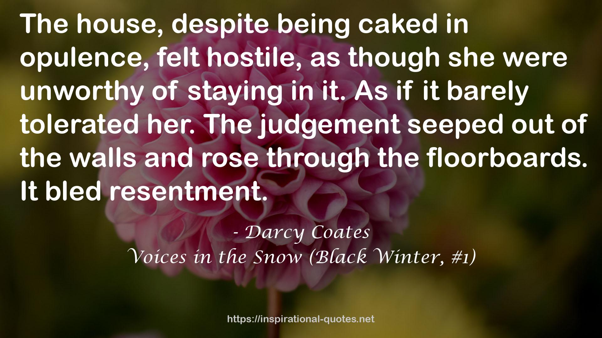 Voices in the Snow (Black Winter, #1) QUOTES