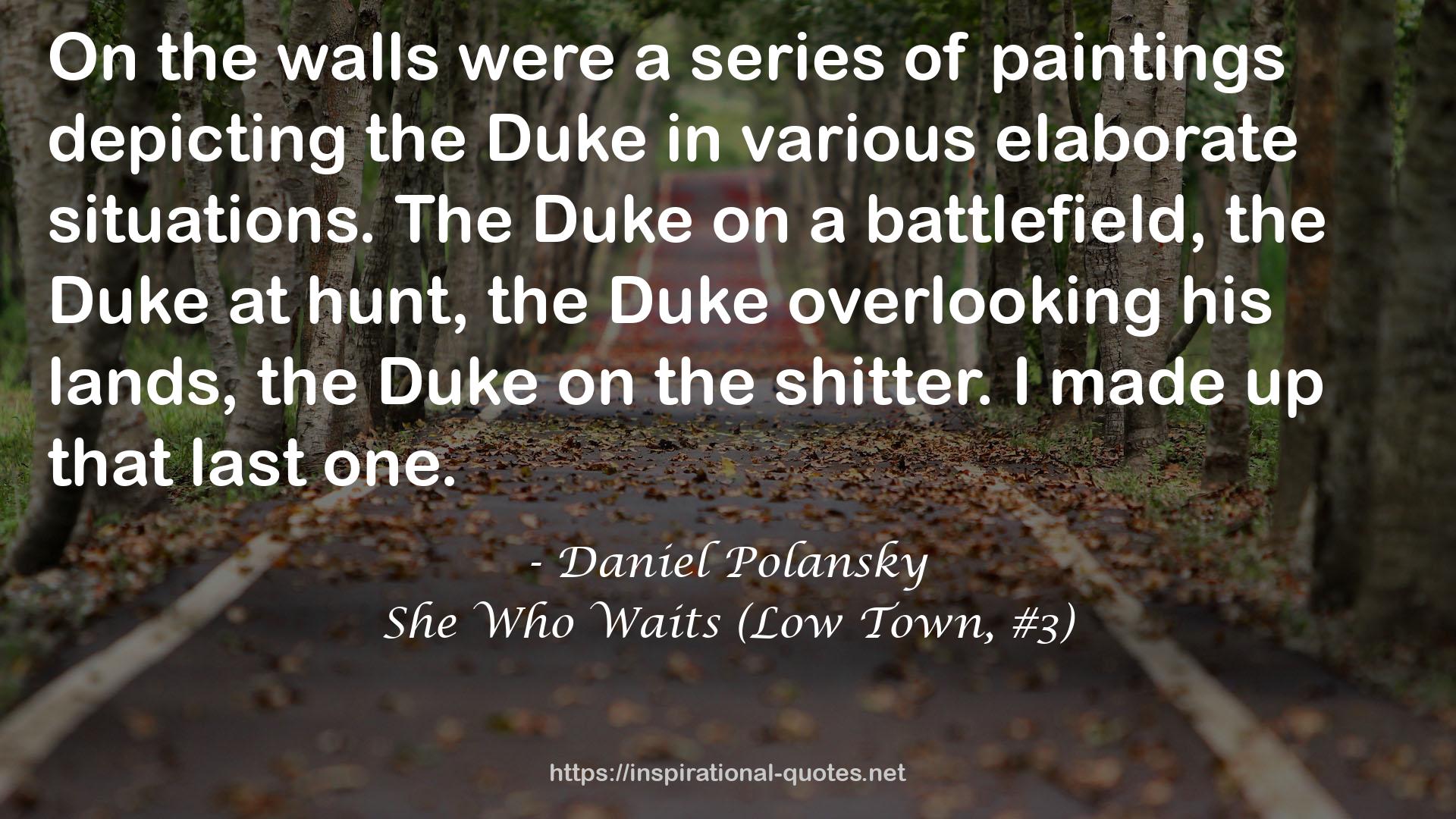 She Who Waits (Low Town, #3) QUOTES