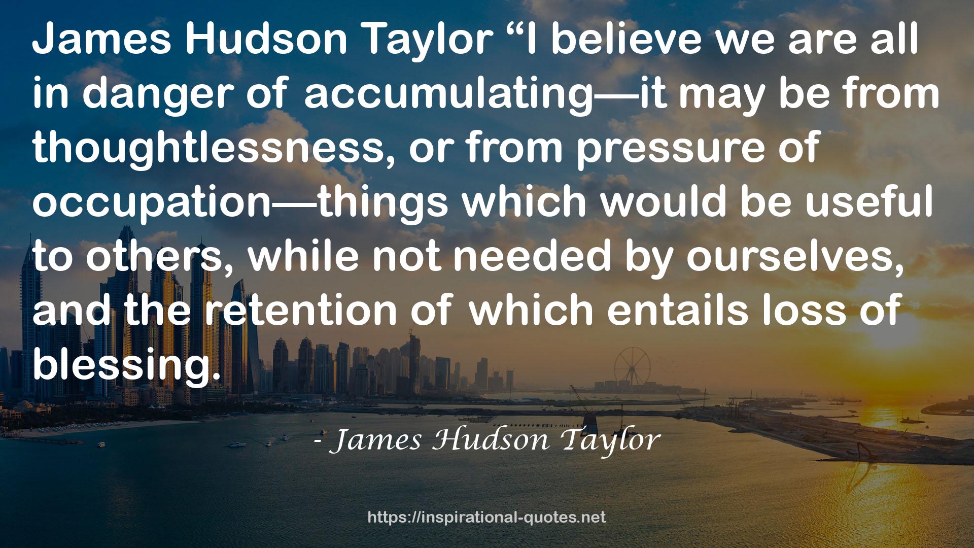James Hudson Taylor QUOTES