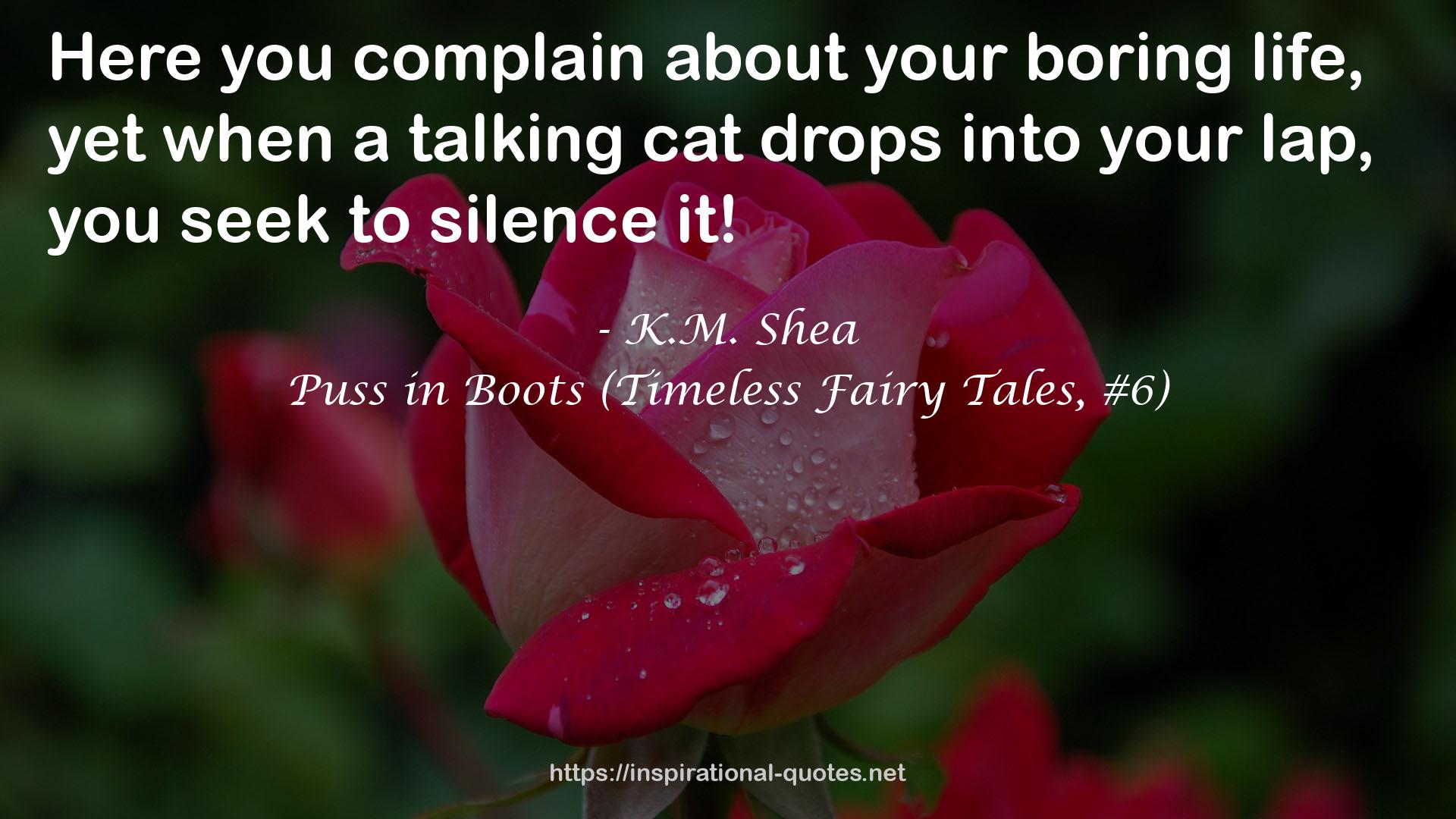 Puss in Boots (Timeless Fairy Tales, #6) QUOTES