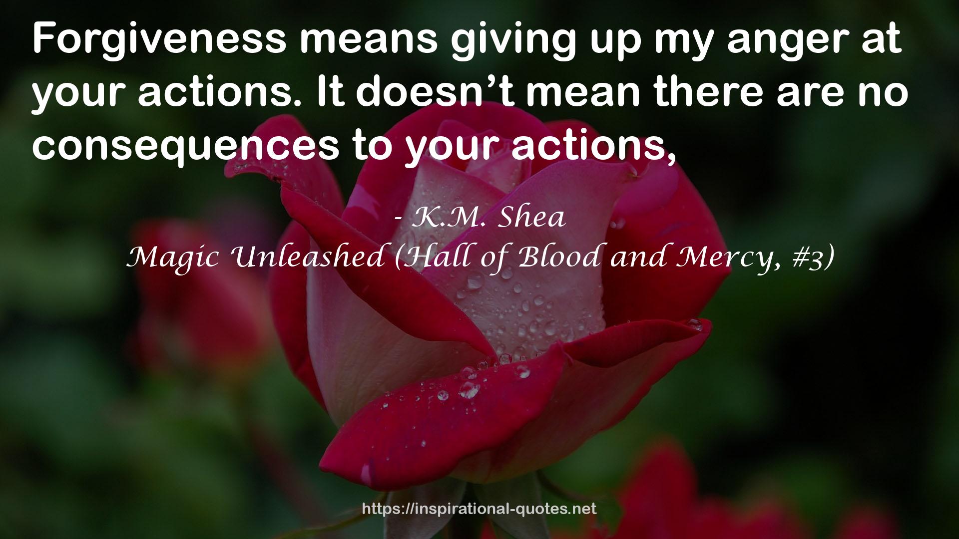 Magic Unleashed (Hall of Blood and Mercy, #3) QUOTES