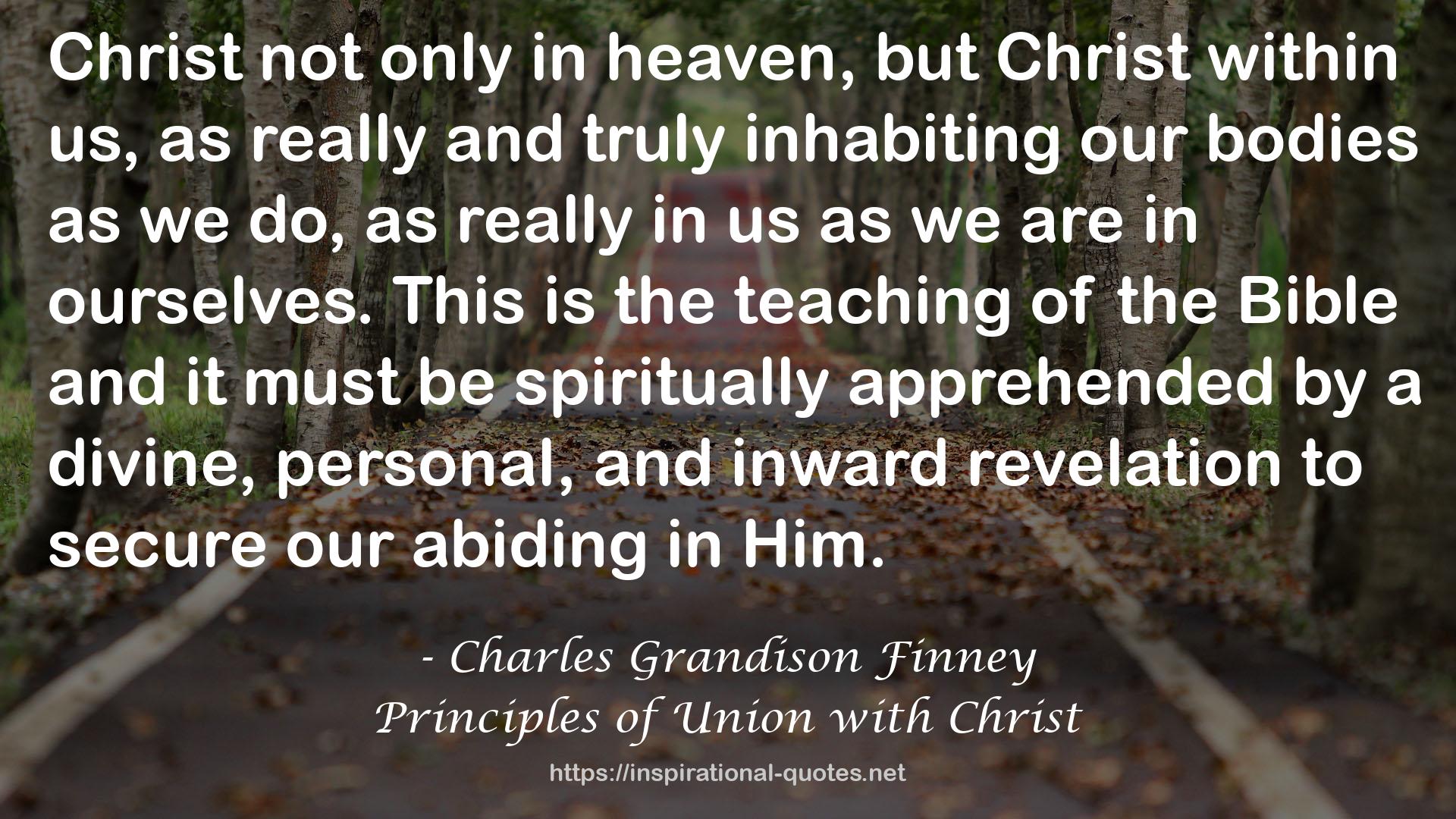 Principles of Union with Christ QUOTES
