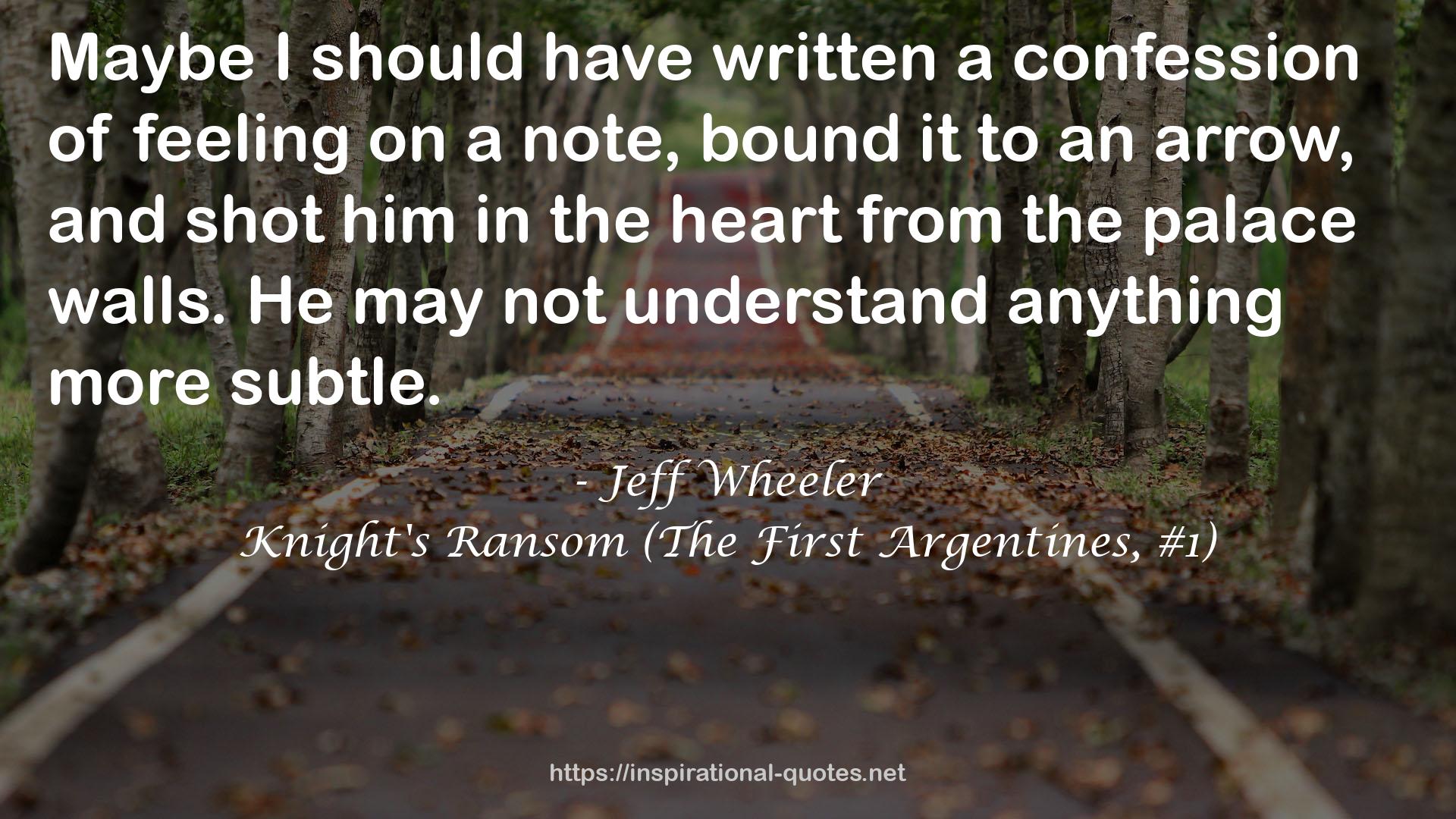 Knight's Ransom (The First Argentines, #1) QUOTES