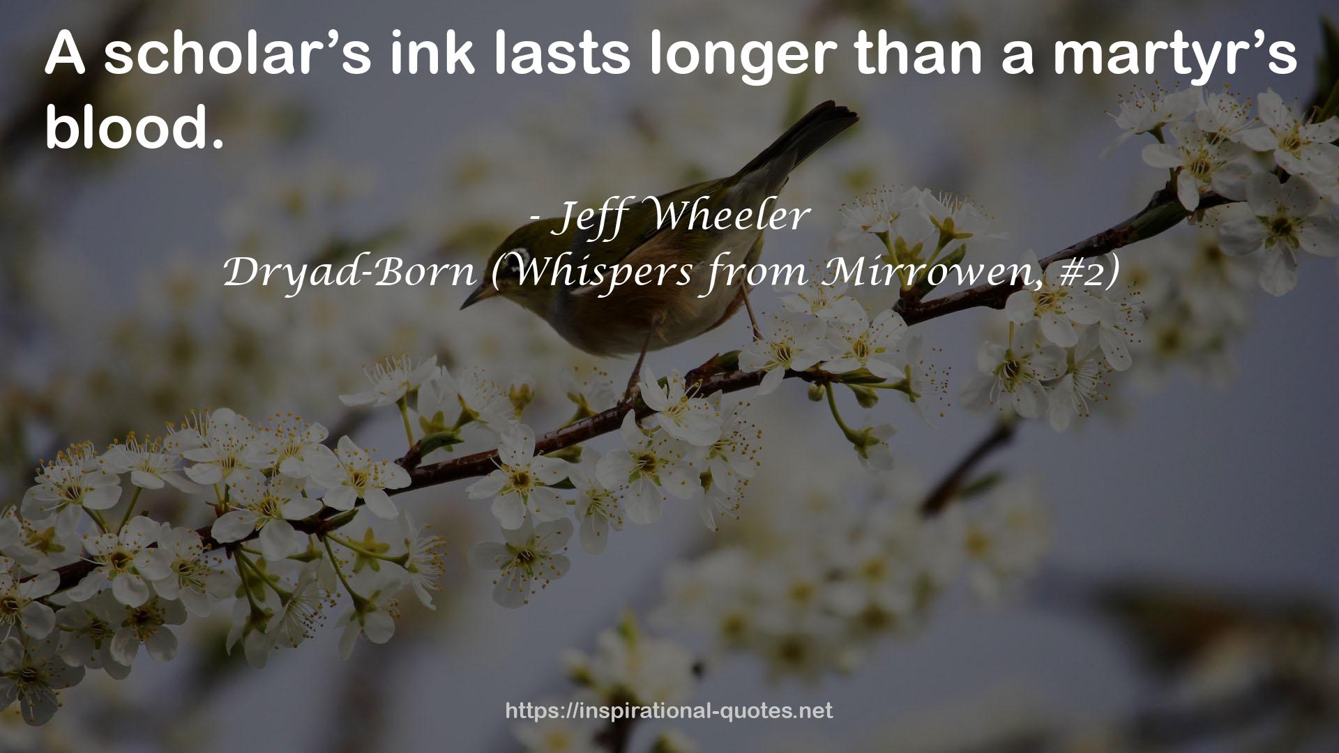 Dryad-Born (Whispers from Mirrowen, #2) QUOTES