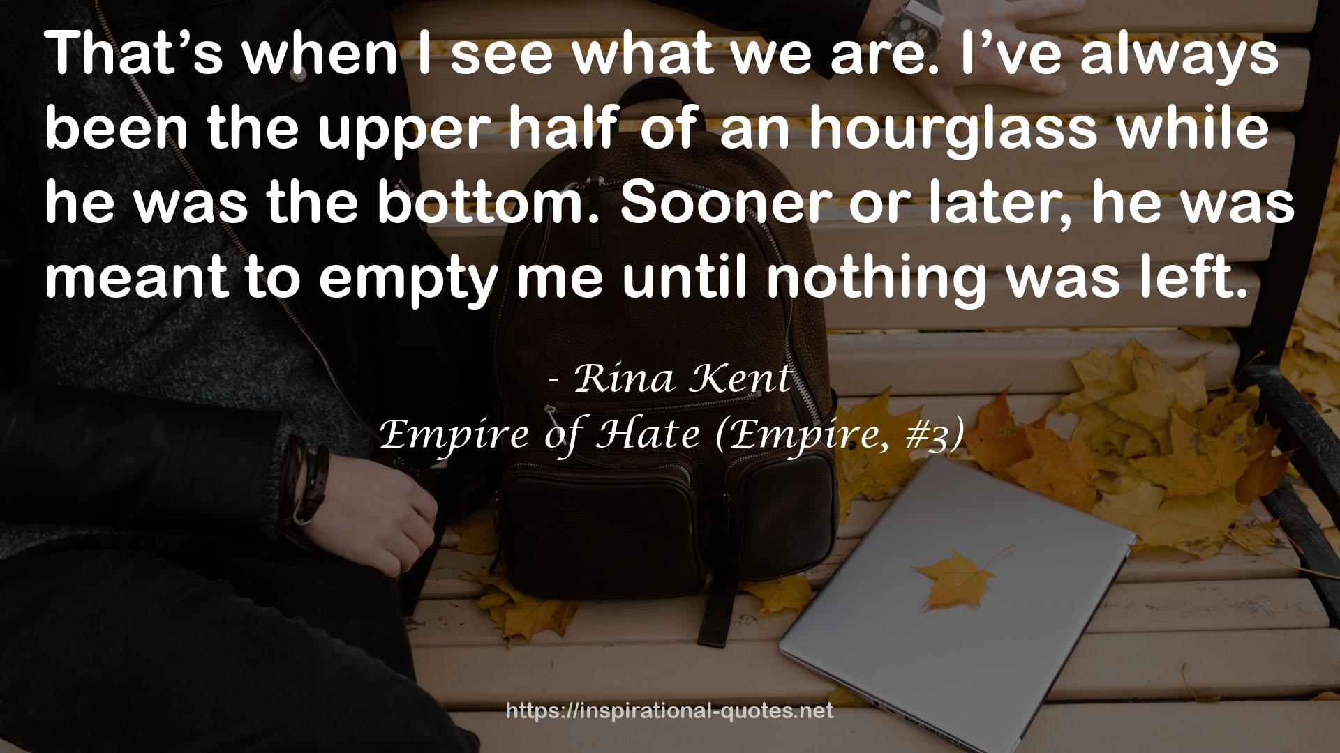 Empire of Hate (Empire, #3) QUOTES