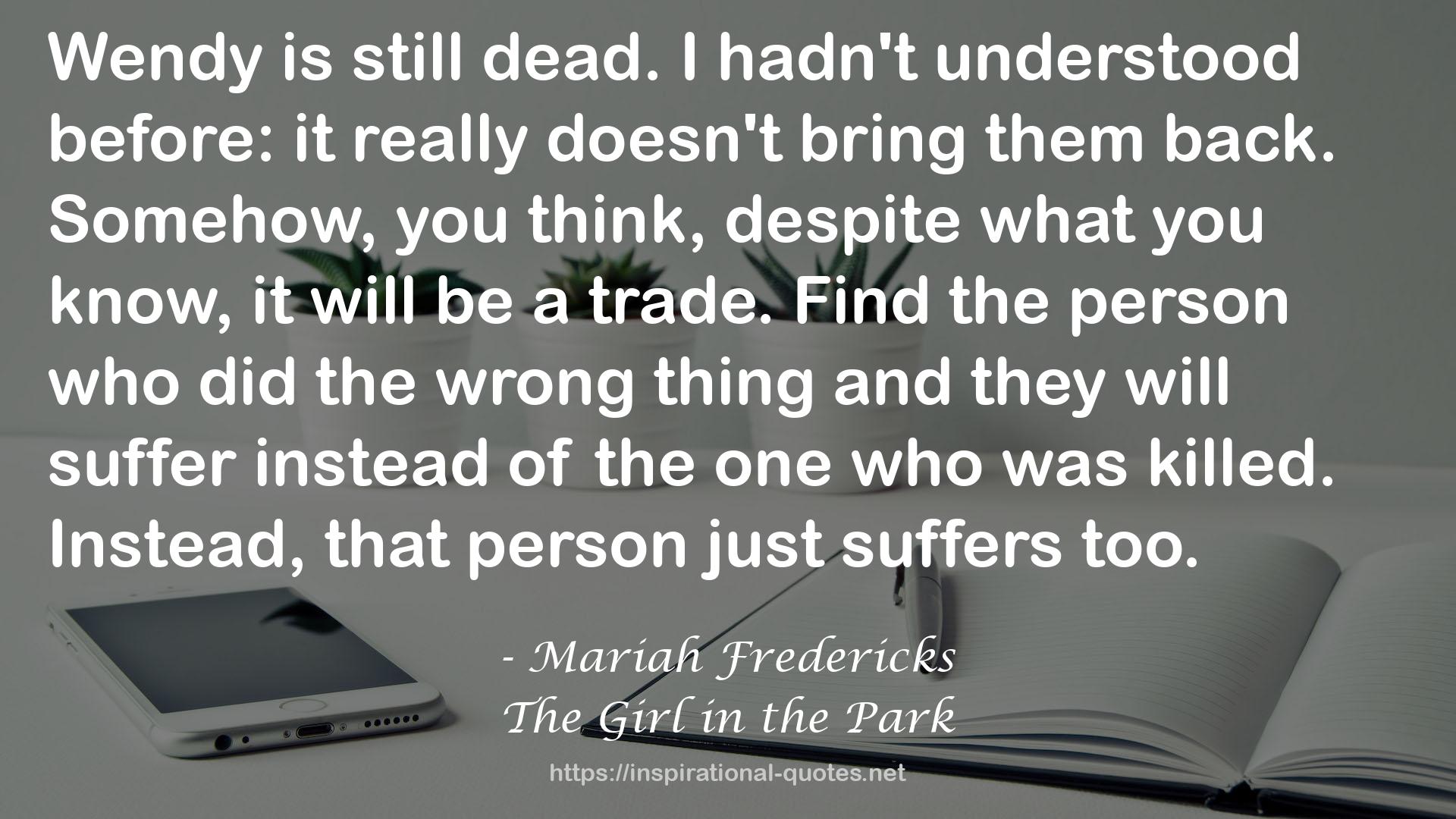 The Girl in the Park QUOTES