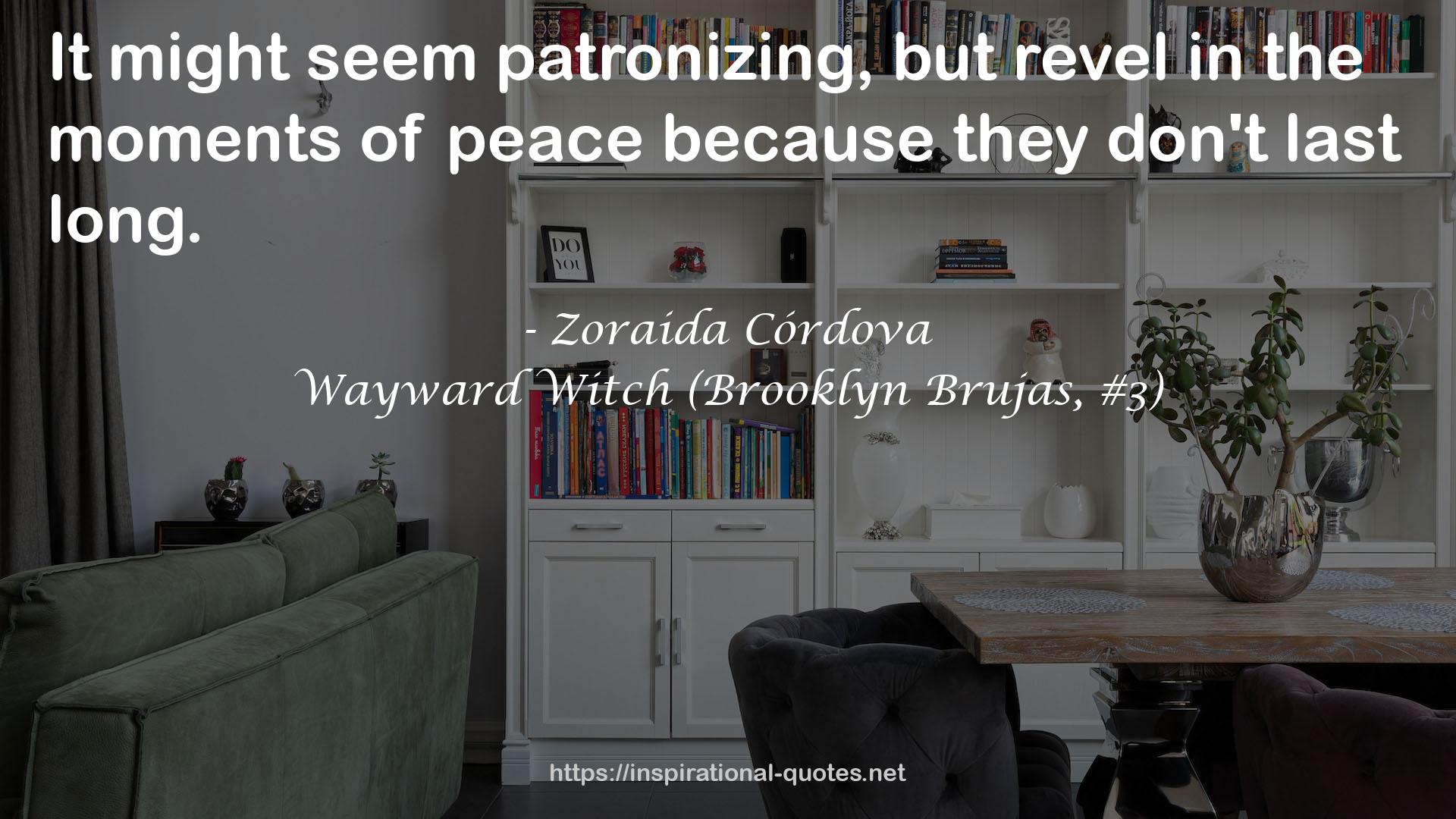 Wayward Witch (Brooklyn Brujas, #3) QUOTES